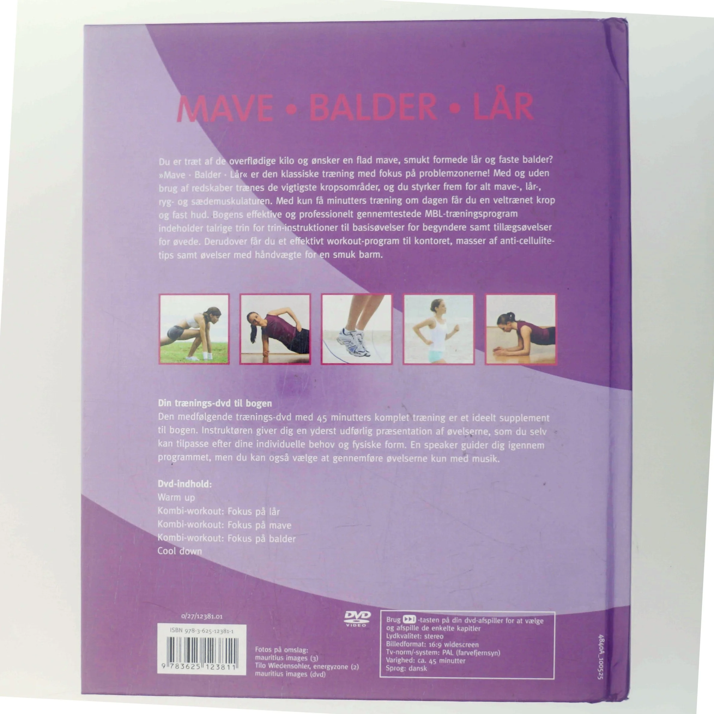 Mave balder lår. Effektiv fitnesstræning til hjemmet. (Bog)