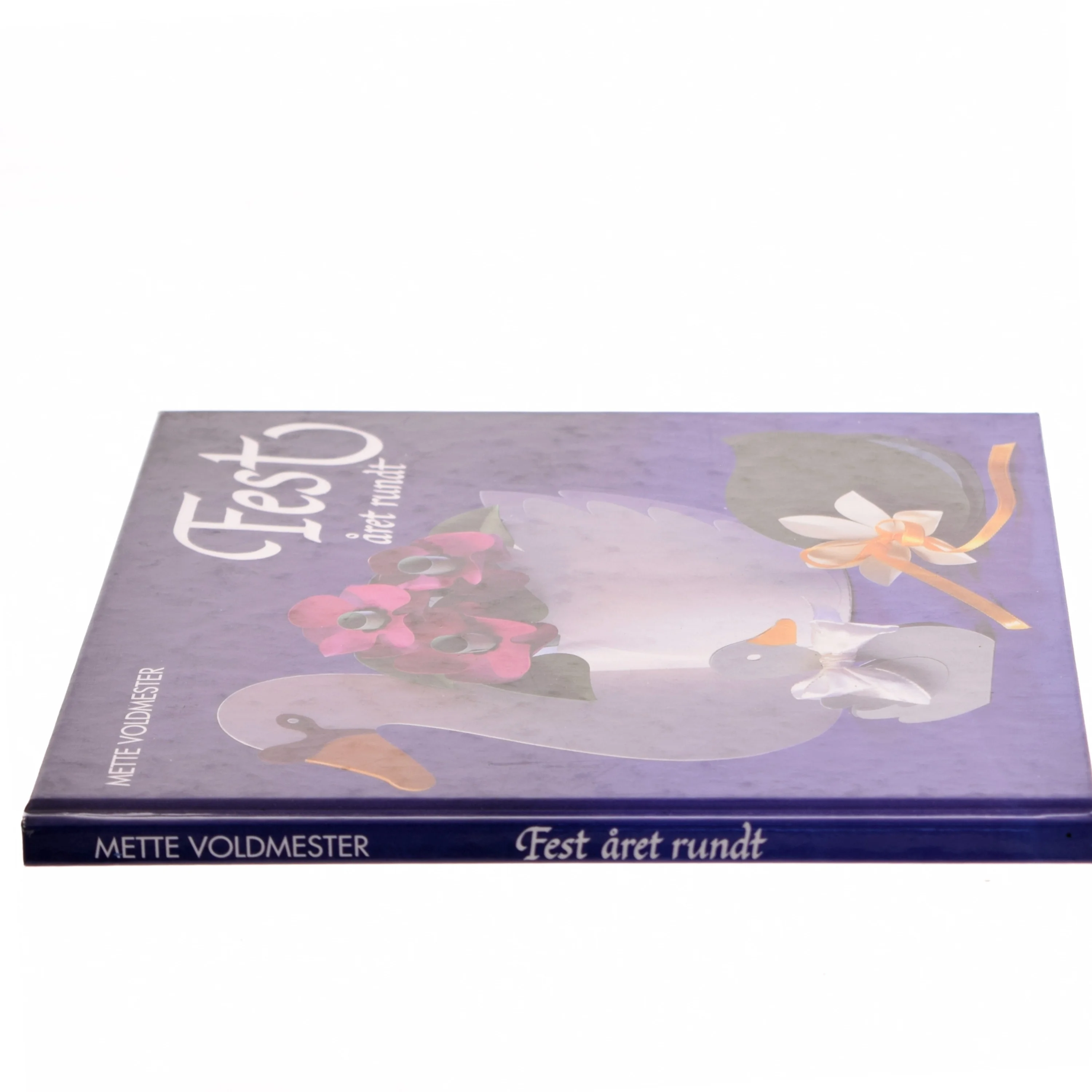 Fest året rundt af Mette Voldmester (Bog)