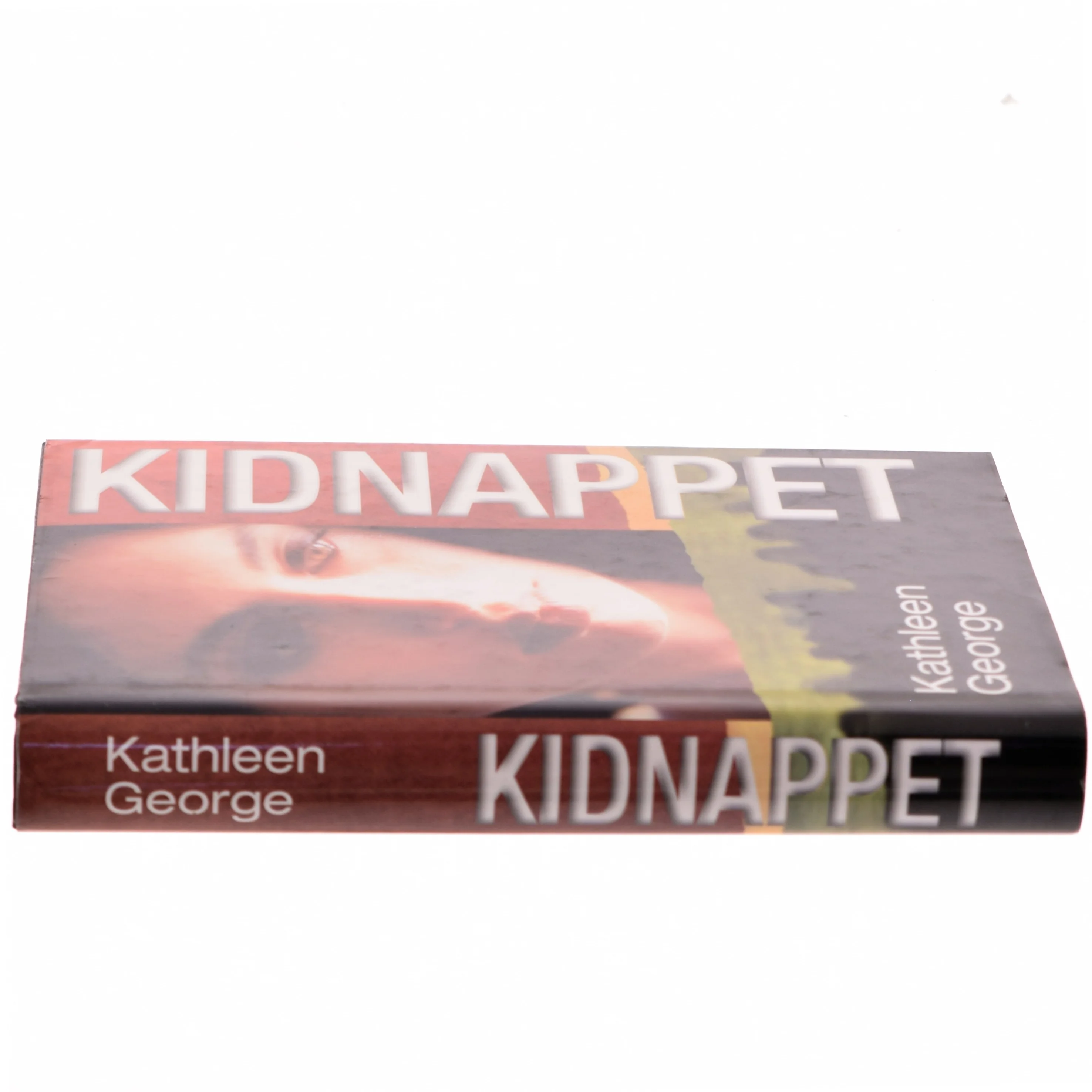Kidnappet af Kathleen George (Bog)