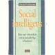 Social intelligens : den nye videnskab om menneskelige relationer af Daniel Goleman (Bog)