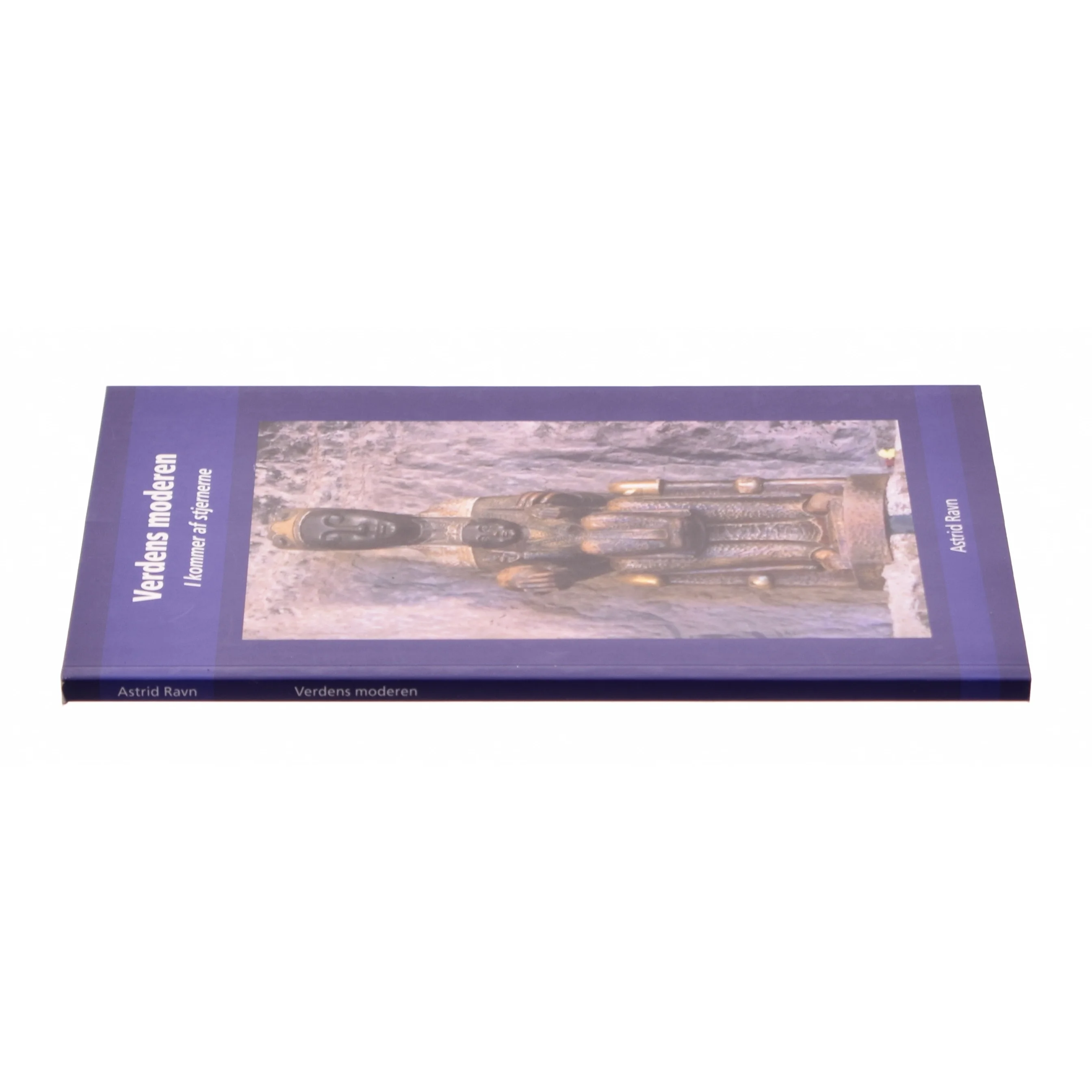 Verdens moderen af Astrid Ravn, Verdens Moderen (ånd) (Bog)