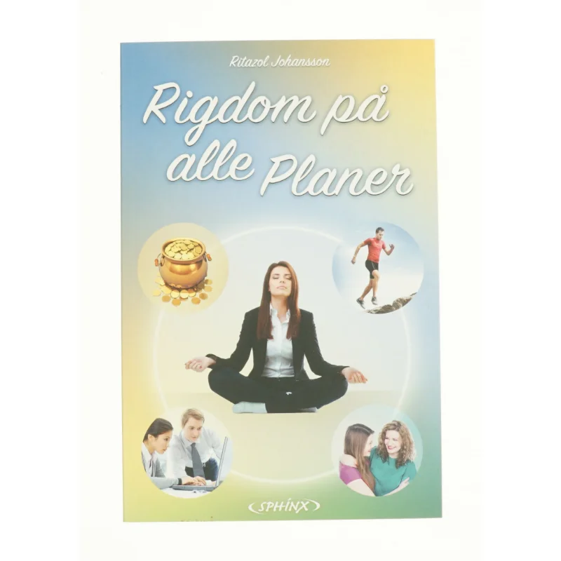 Rigdom på alle planer af Ritazol Johansson (Bog)