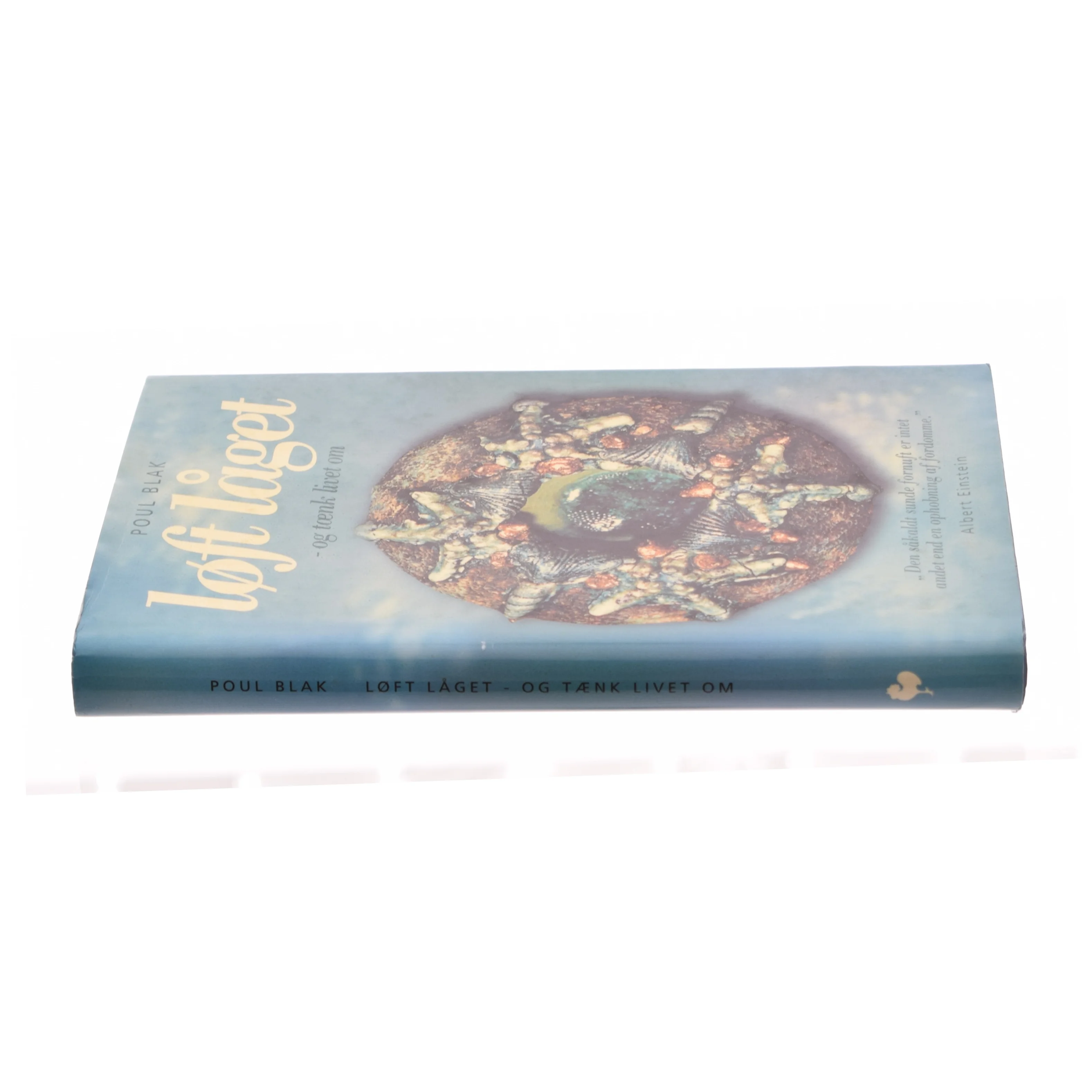 Løft låget - og tænk livet om af Poul Blak (Bog)