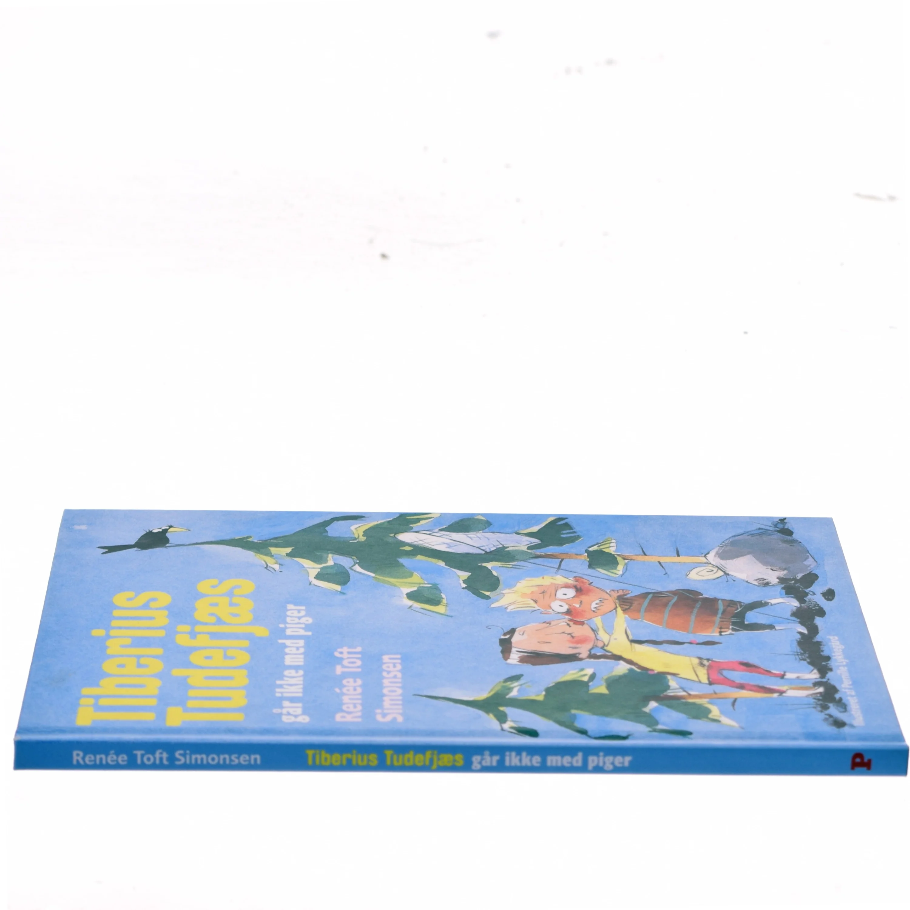 Tiberius Tudefjæs : går ikke med piger af Renee Toft Simonsen (Bog)