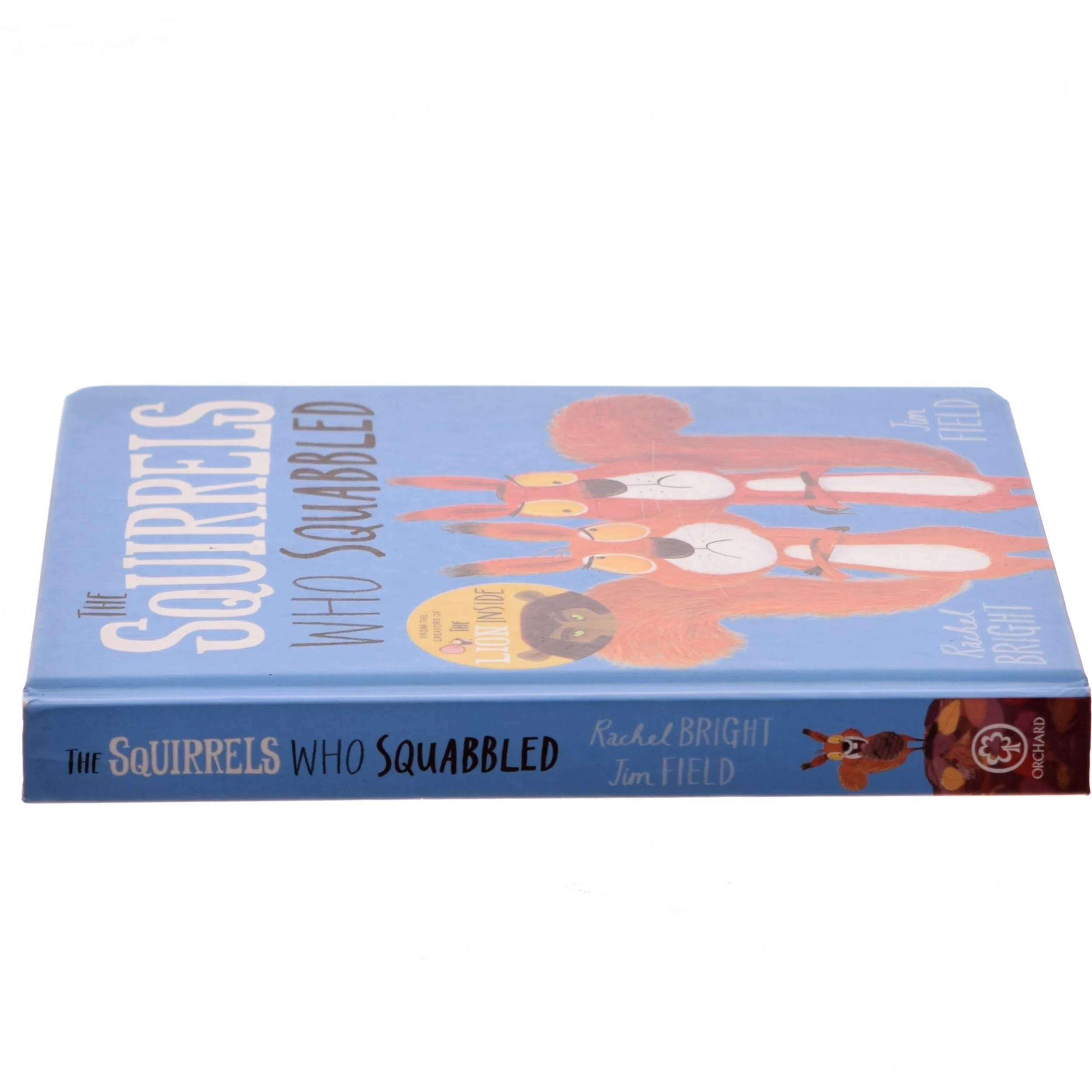 The Squirrels Who Squabbled af Rachel Bright (Bog)