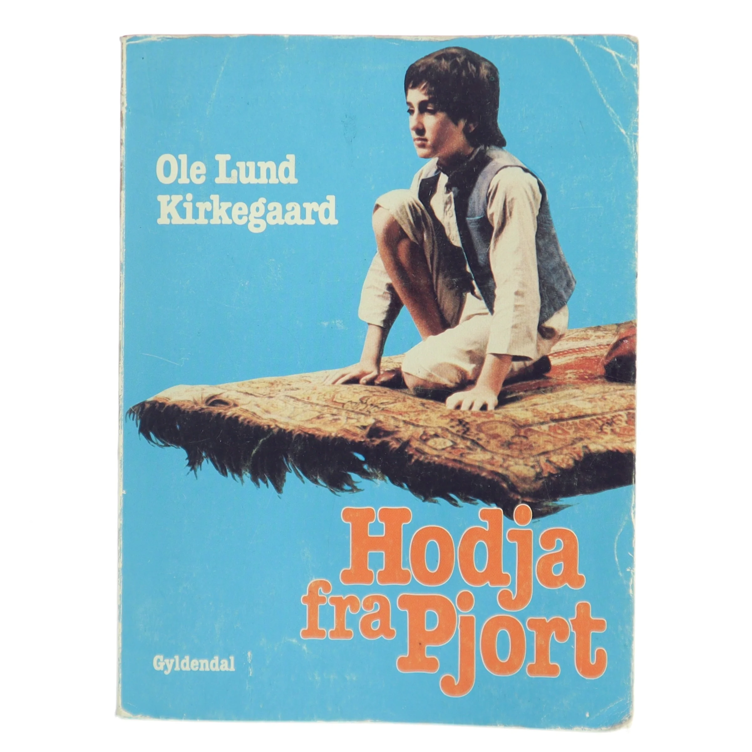 Hodja fra Pjort af Ole Lund Kirkegaard (Bog)