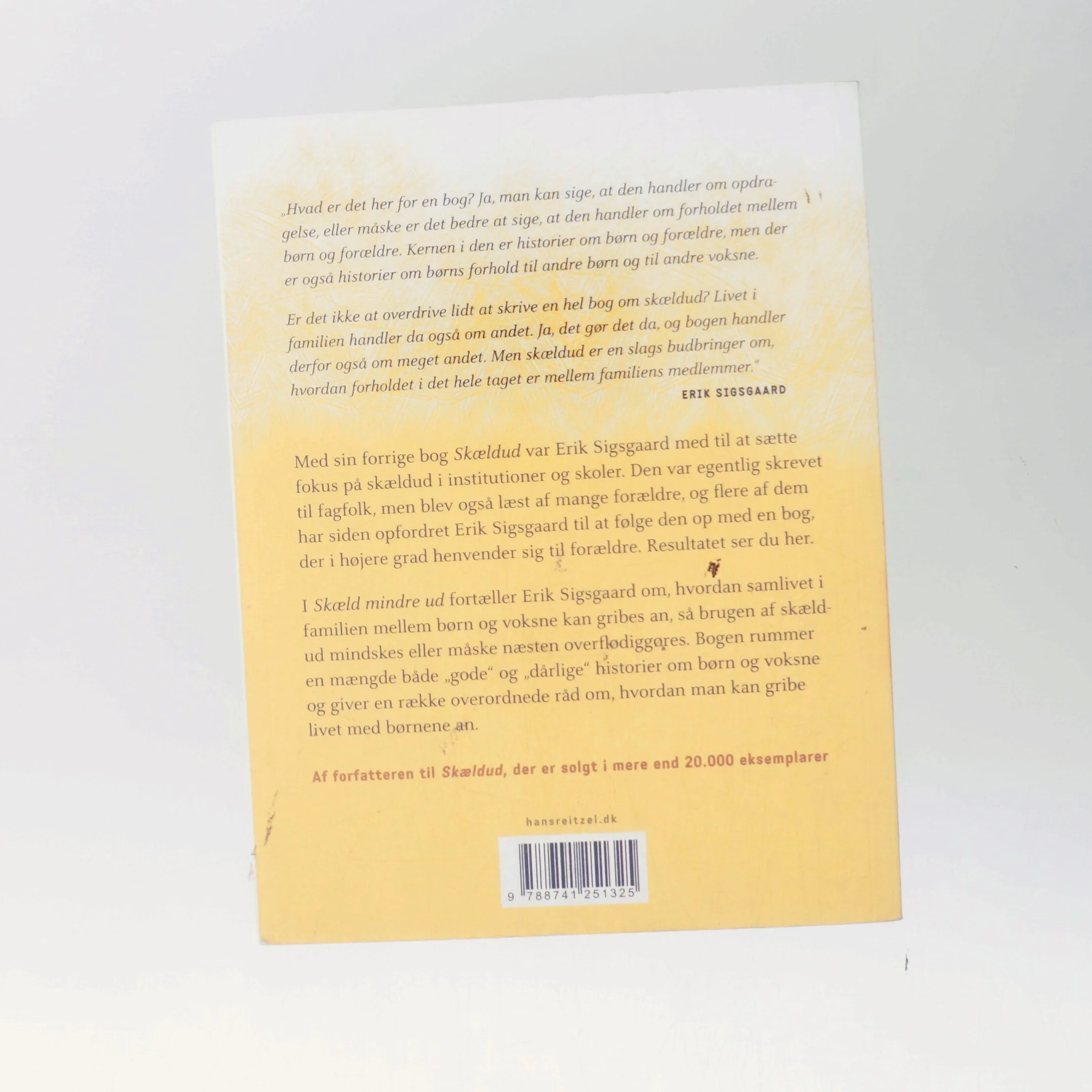 Skæld mindre ud af Erik Sigsgaard (Bog)