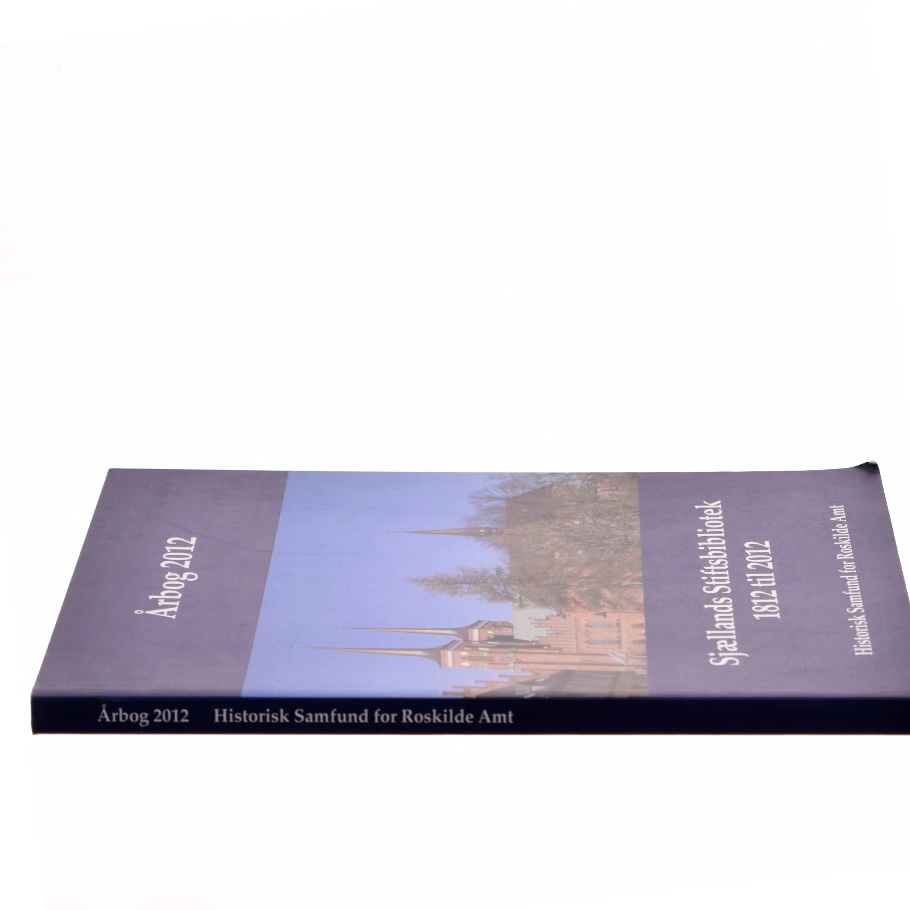 Sjællands Stiftsbibliotek 1812 til 2012 af Hans-Christian Eisen (Bog)