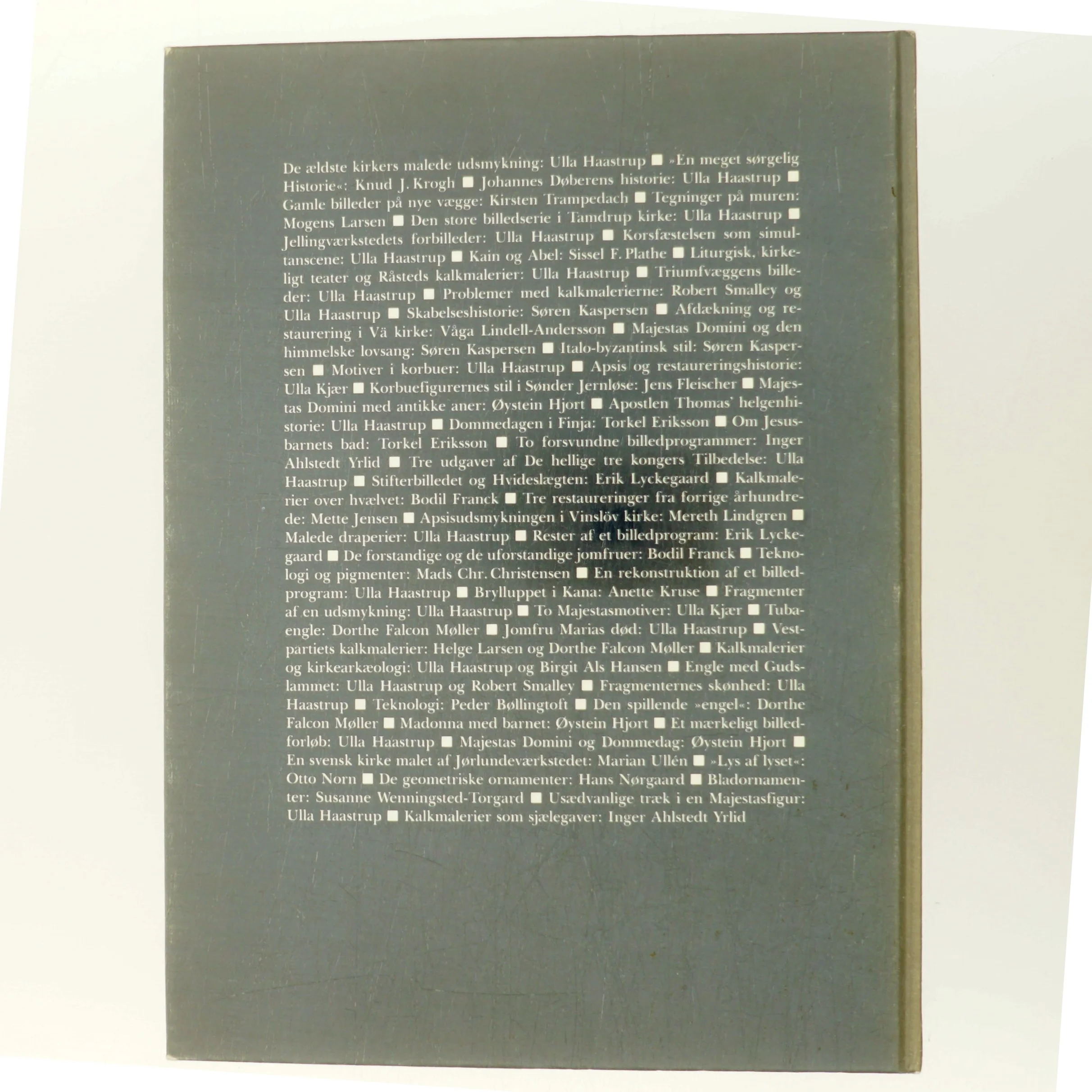 Danske Kalkmalerier: Romansk tid 1080-1175 af Ulla Haastrup (Bog)