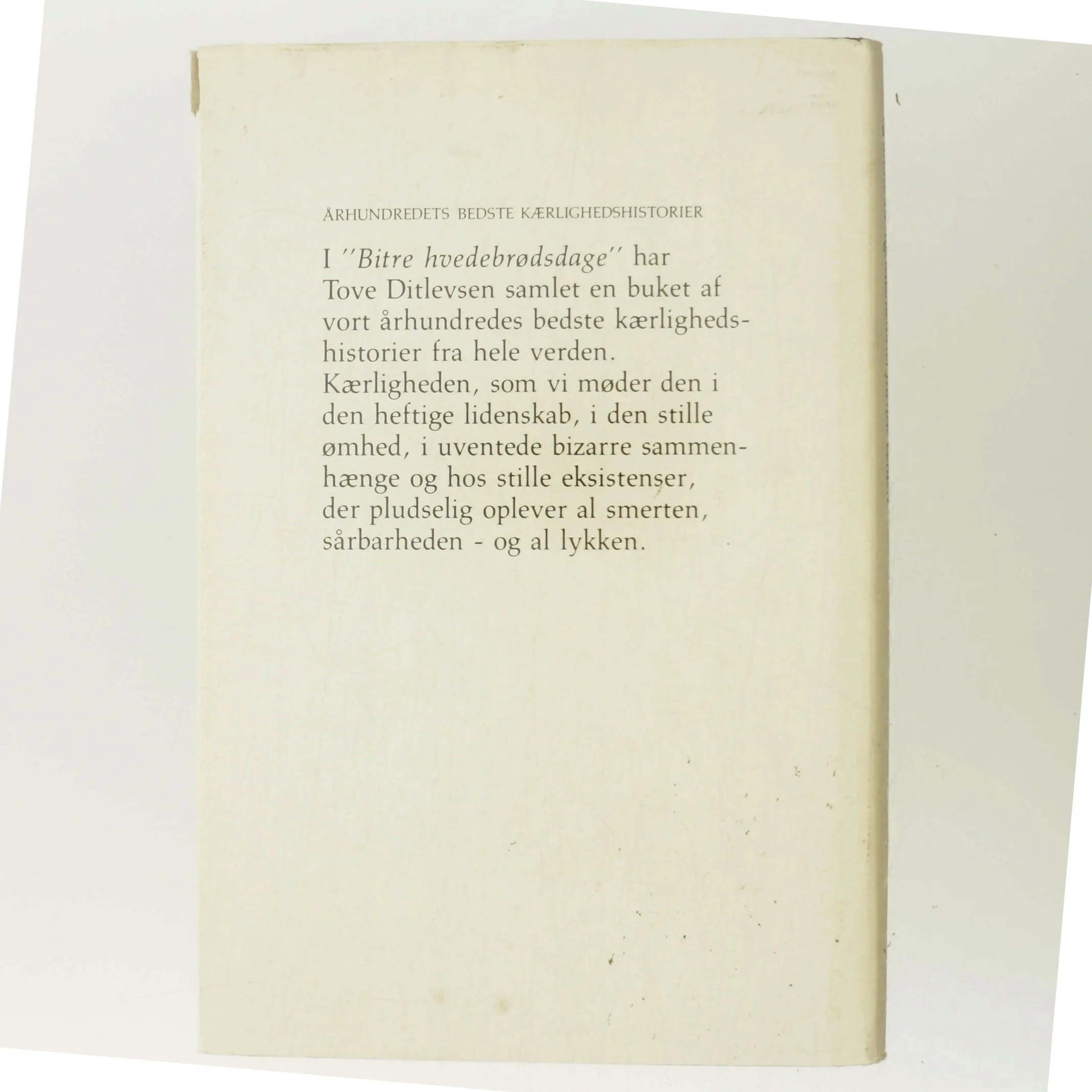 Bitre Hvedebrødsdage af Tove Ditlevsen (Bog)