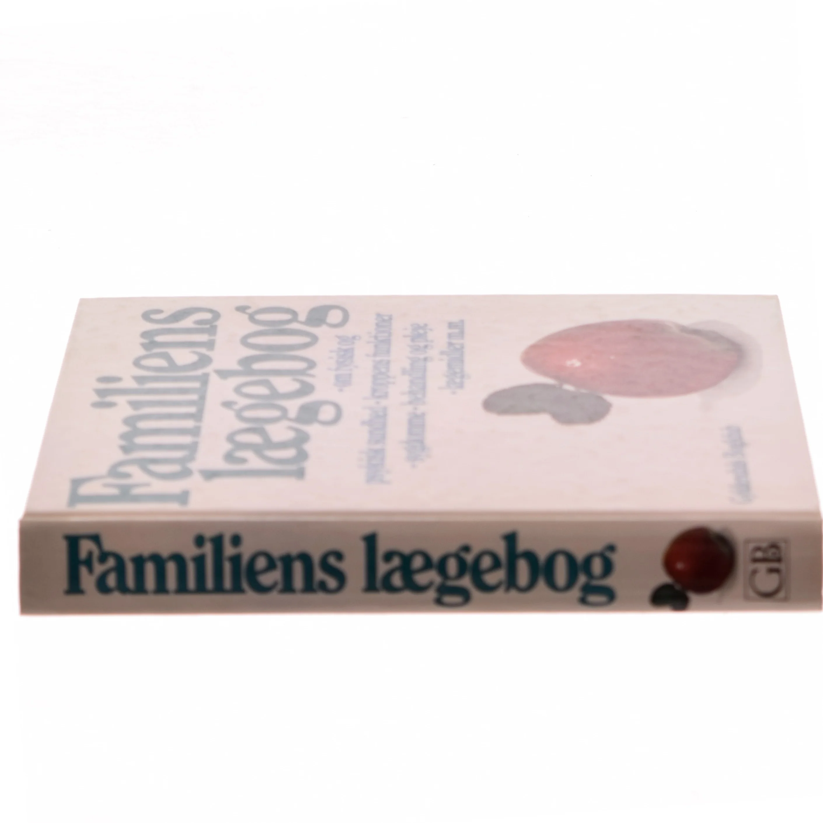 Familiens lægebog af <Bogens forfattere> (Bog)