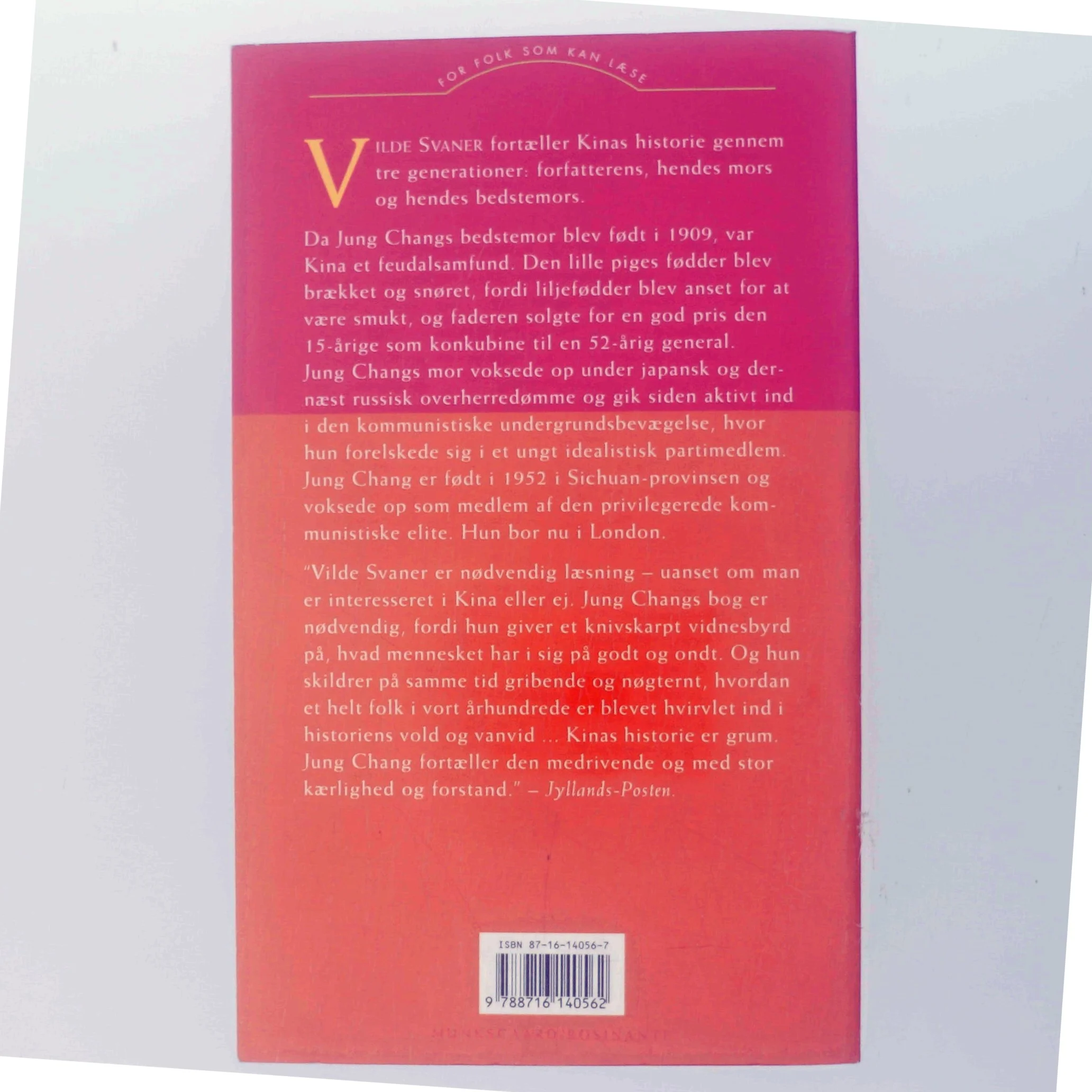 Vilde Svaner: Tre Dotre Af Kina af Jung Chang (Bog)