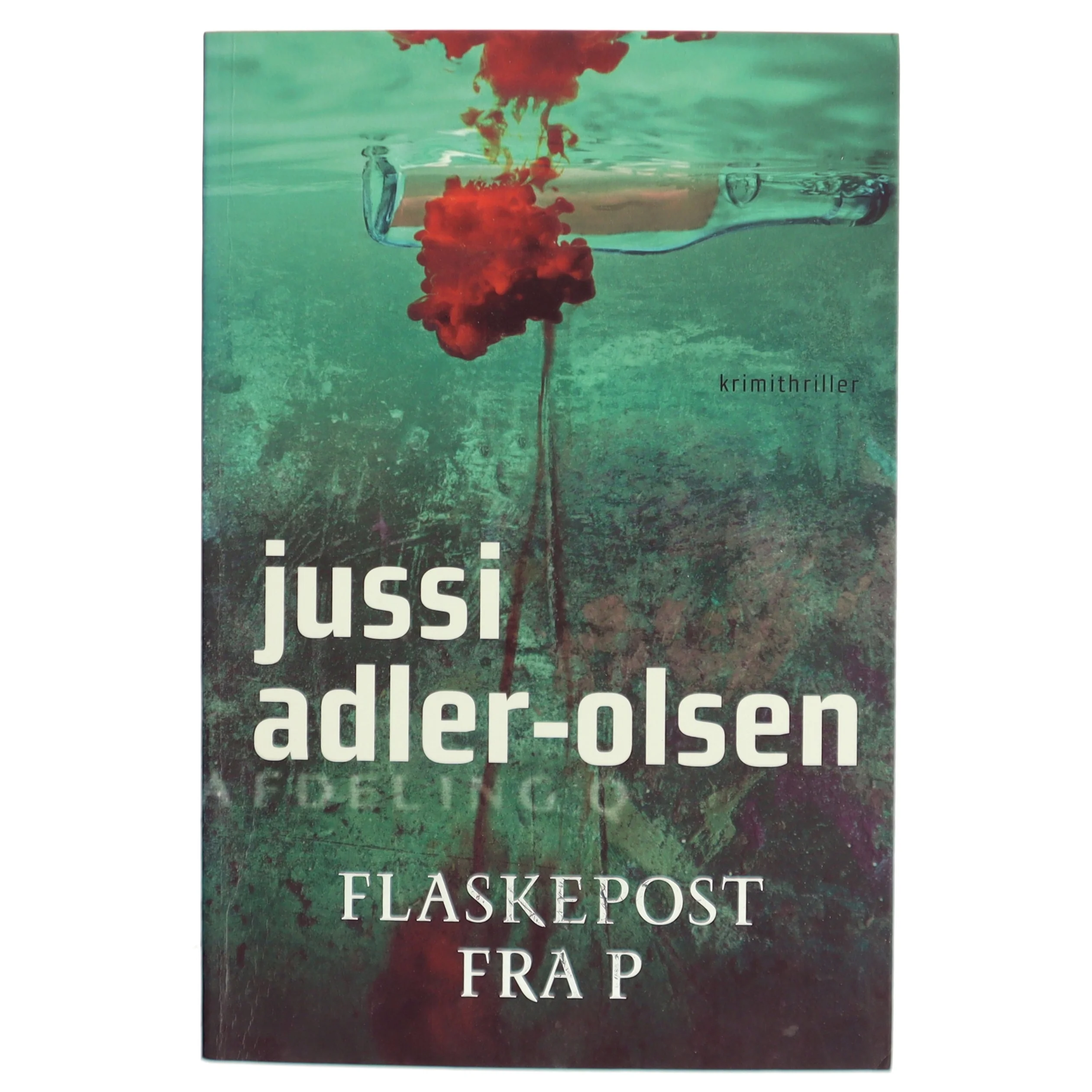Flaskepost Fra P af Adler-Olsen, Jussi (Bog)