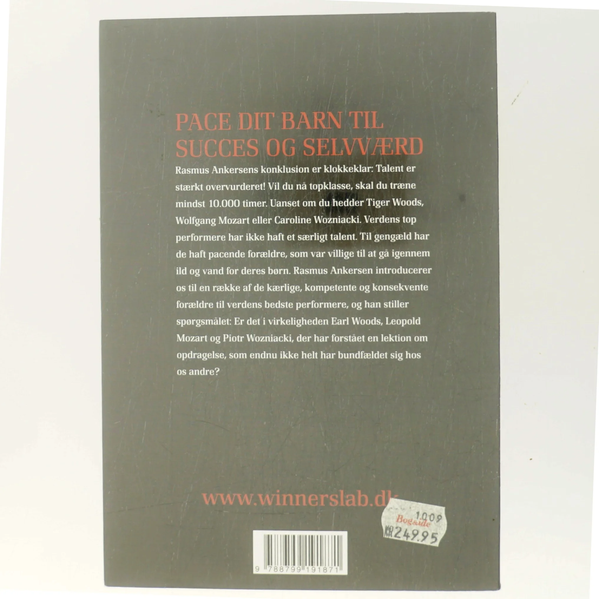 Opdragelse af en vinder : pace dine børn til succes og selvværd af Rasmus Ankersen (Bog)