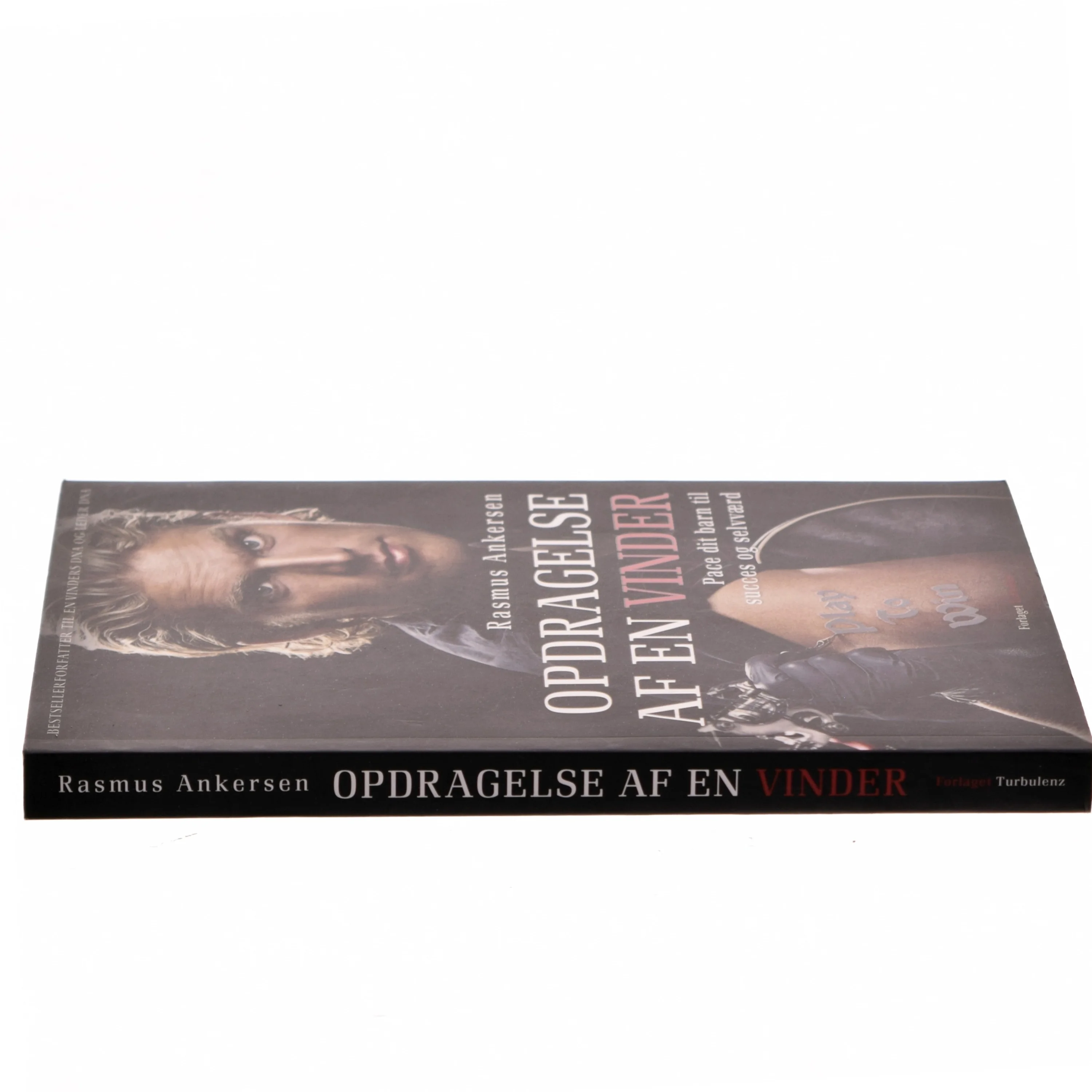 Opdragelse af en vinder : pace dine børn til succes og selvværd af Rasmus Ankersen (Bog)