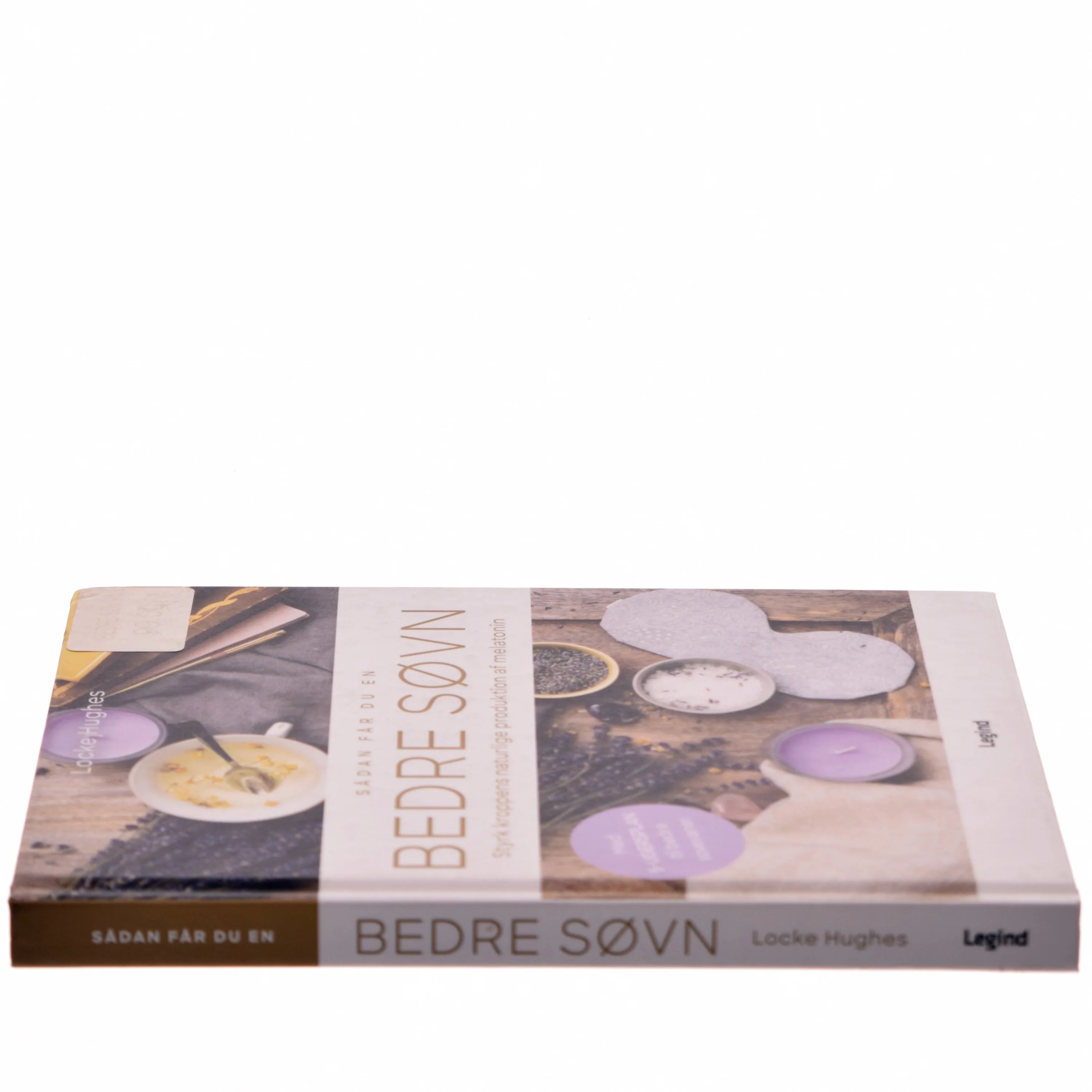 Sådan får du en bedre søvn : styrk kroppens naturlige produktion af melatonin af Locke Hughes (Bog)