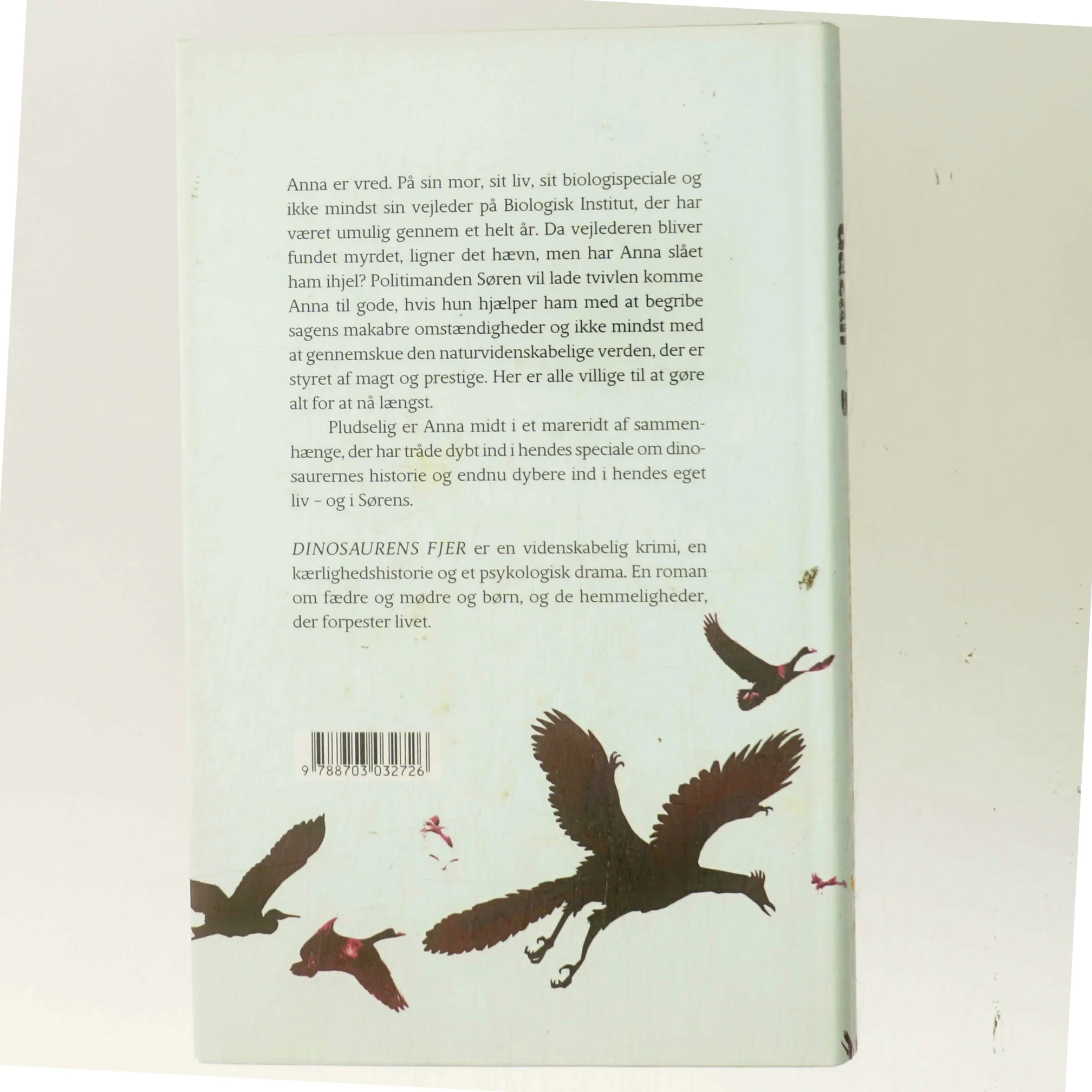 Dinosaurens fjer af Sissel-Jo Gazan (Bog)