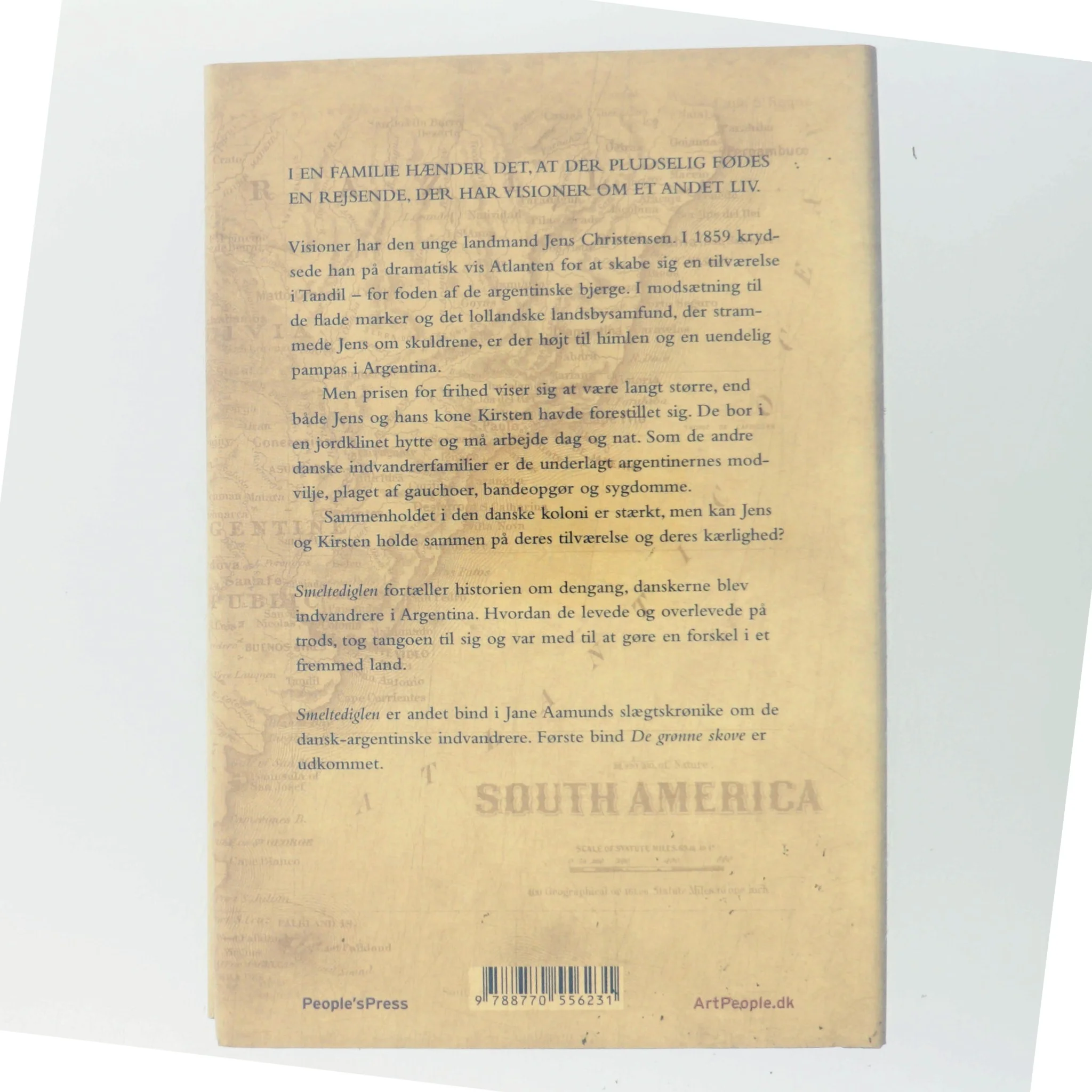 Smeltediglen : andet bind i slægtskrøniken om de dansk-argentinske indvandrere : roman af Jane Aamund (Bog)