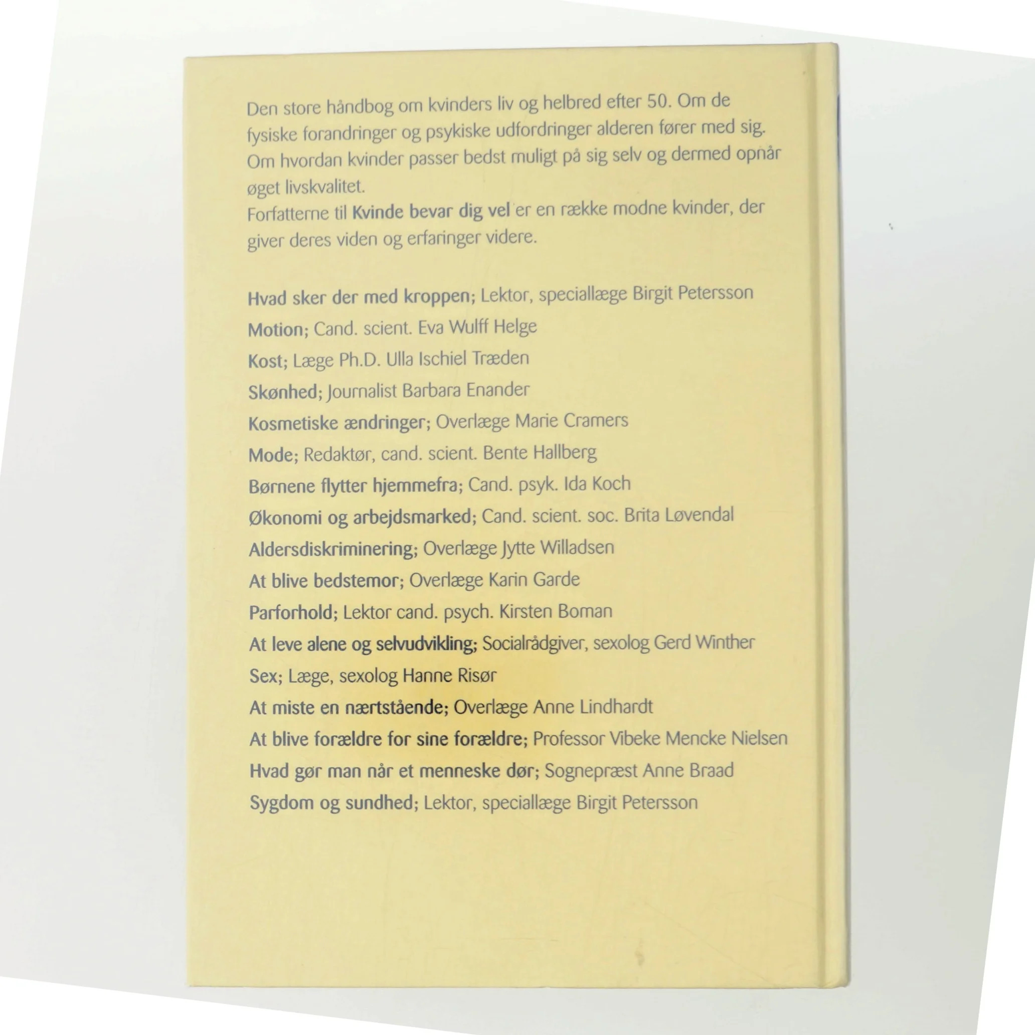 Kvinde bevar dig vel af Birgit Petersson (Bog)