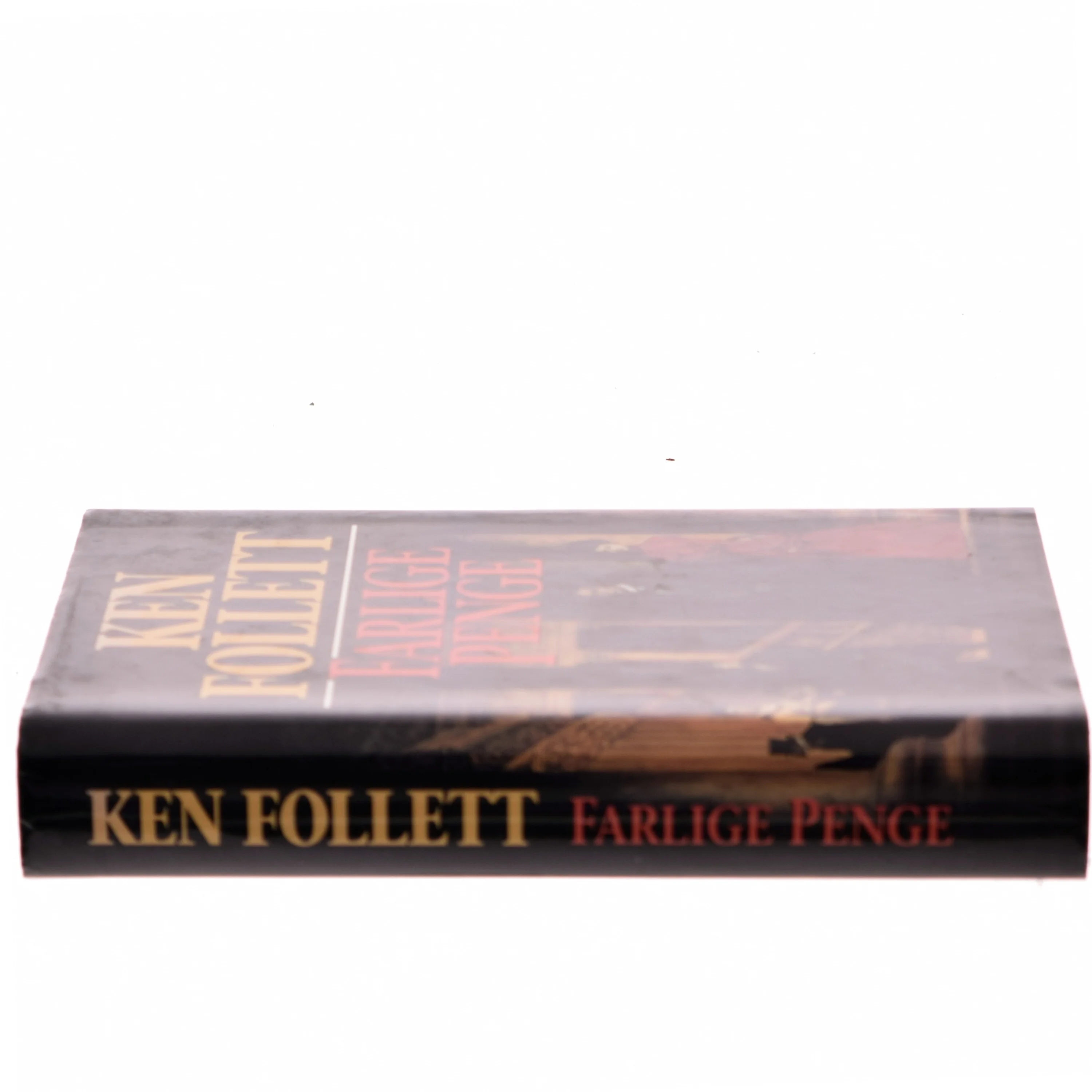 Farlige Penge af Ken Follett fra Ken Follett