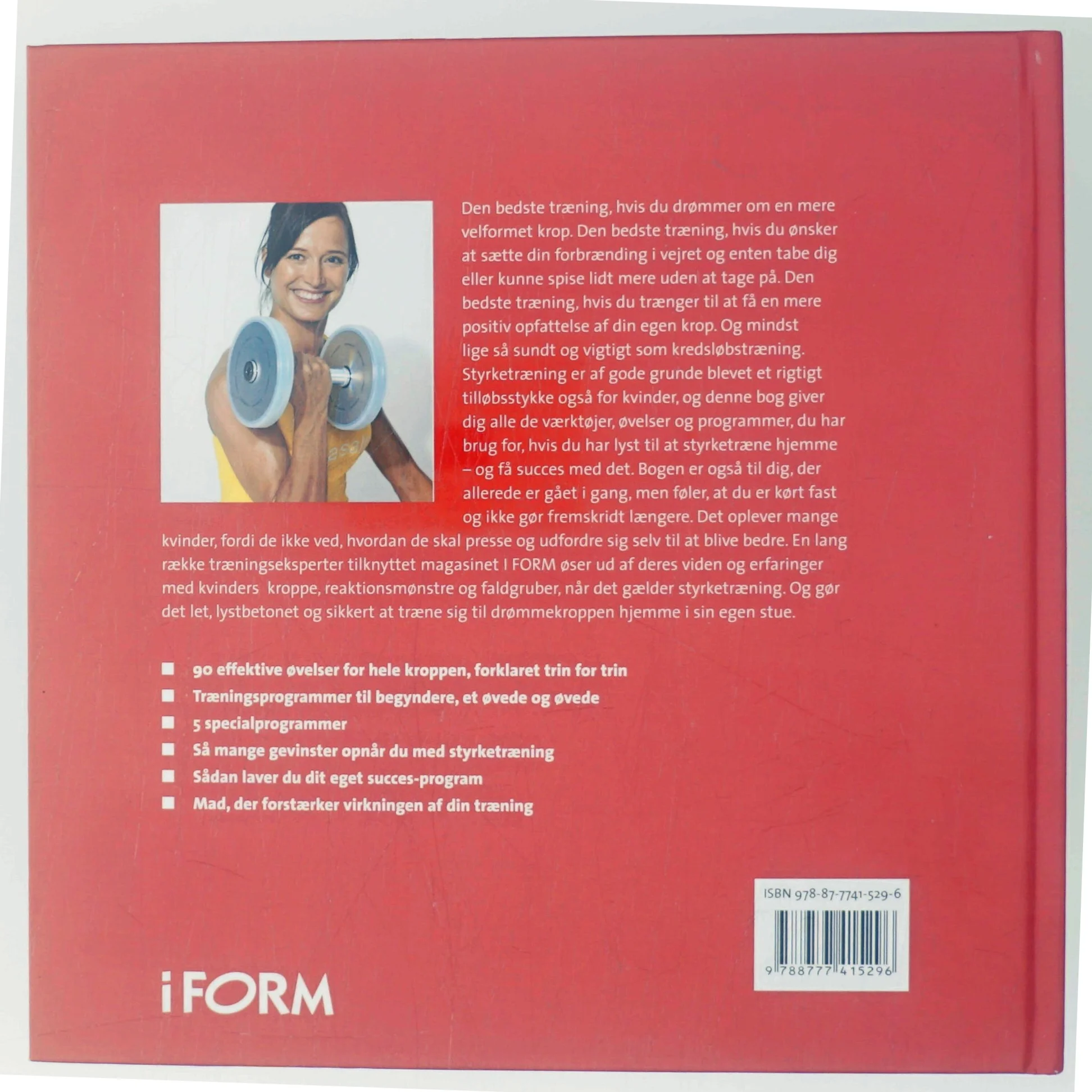 Styrketræning for kvinder : træn dig til drømmekroppen derhjemme af Karen Lyager Herve, Julian Felix, Jakob Benn m.fl. (Bog)