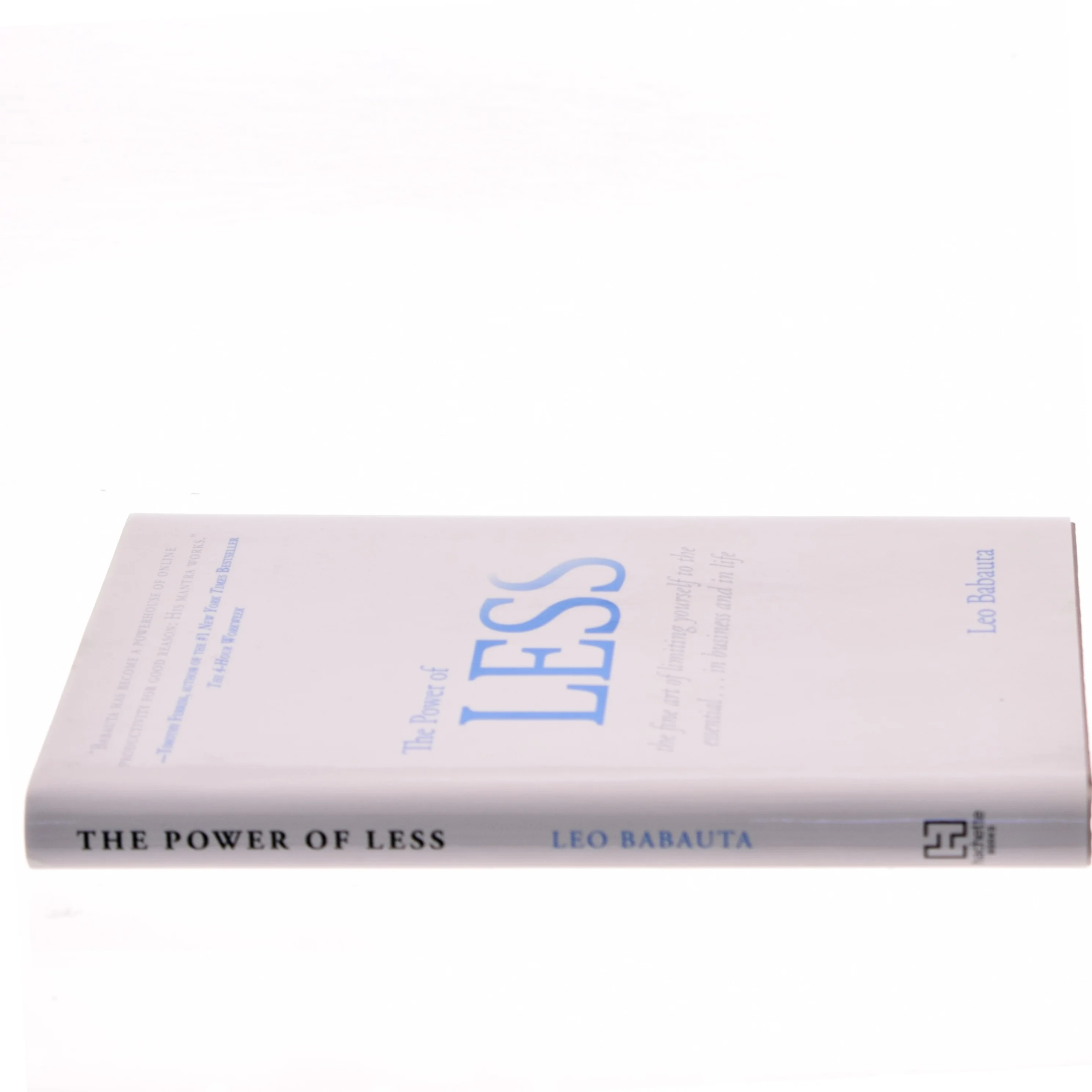 The power of less : the fine art of limiting yourself to the essential ... in business and in life af Leo Babauta (Bog)