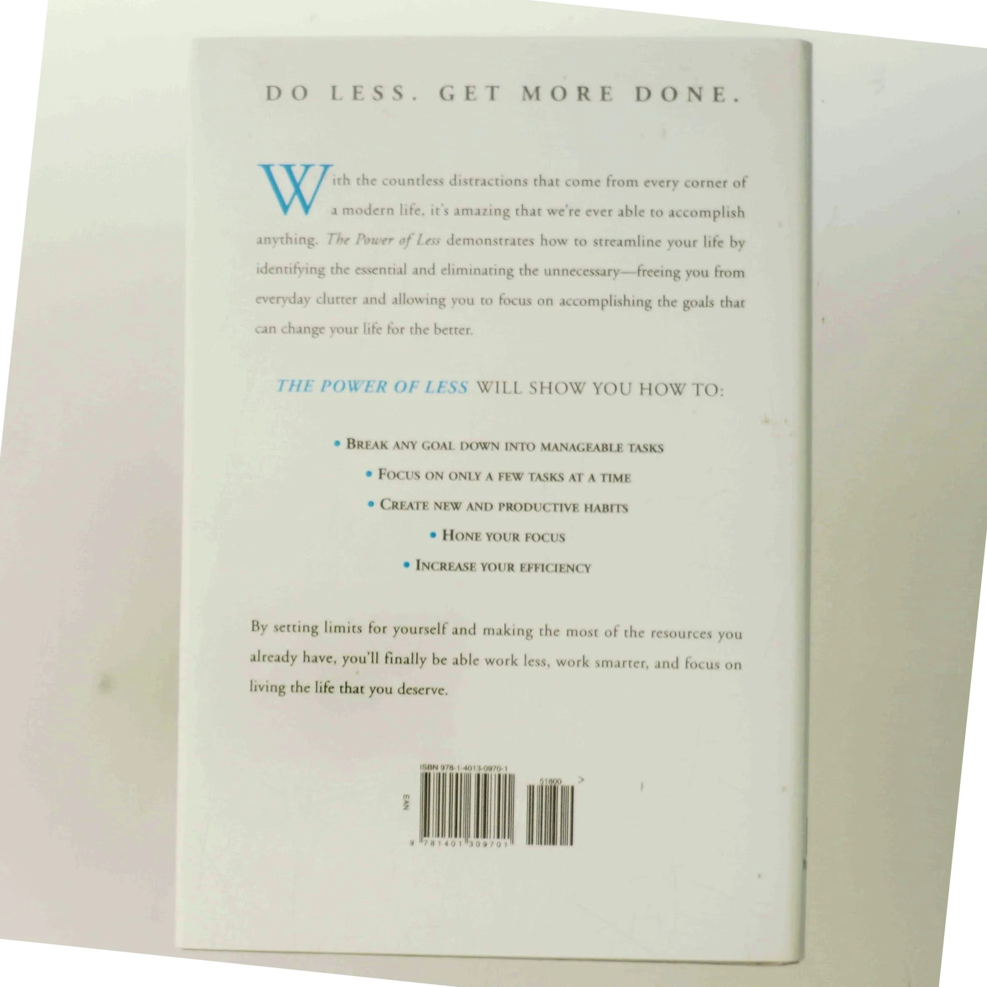 The power of less : the fine art of limiting yourself to the essential ... in business and in life af Leo Babauta (Bog)