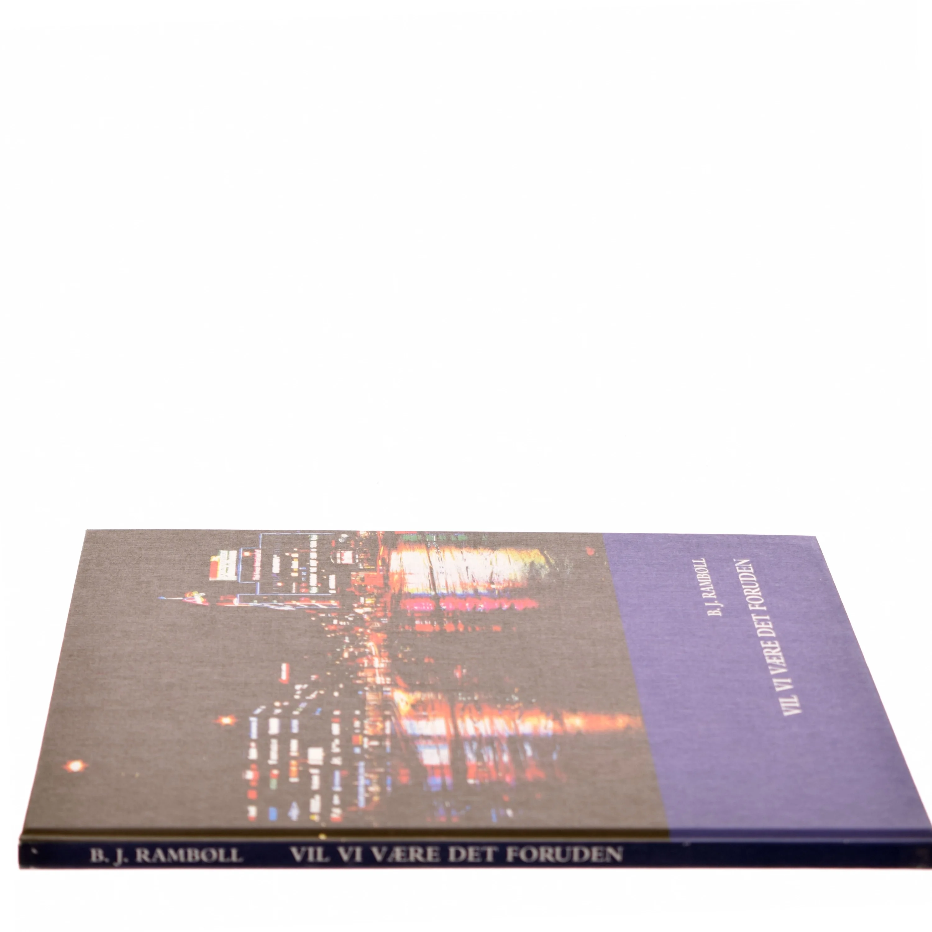Vil vi være det foruden af B. J. Rambøll (Bog)