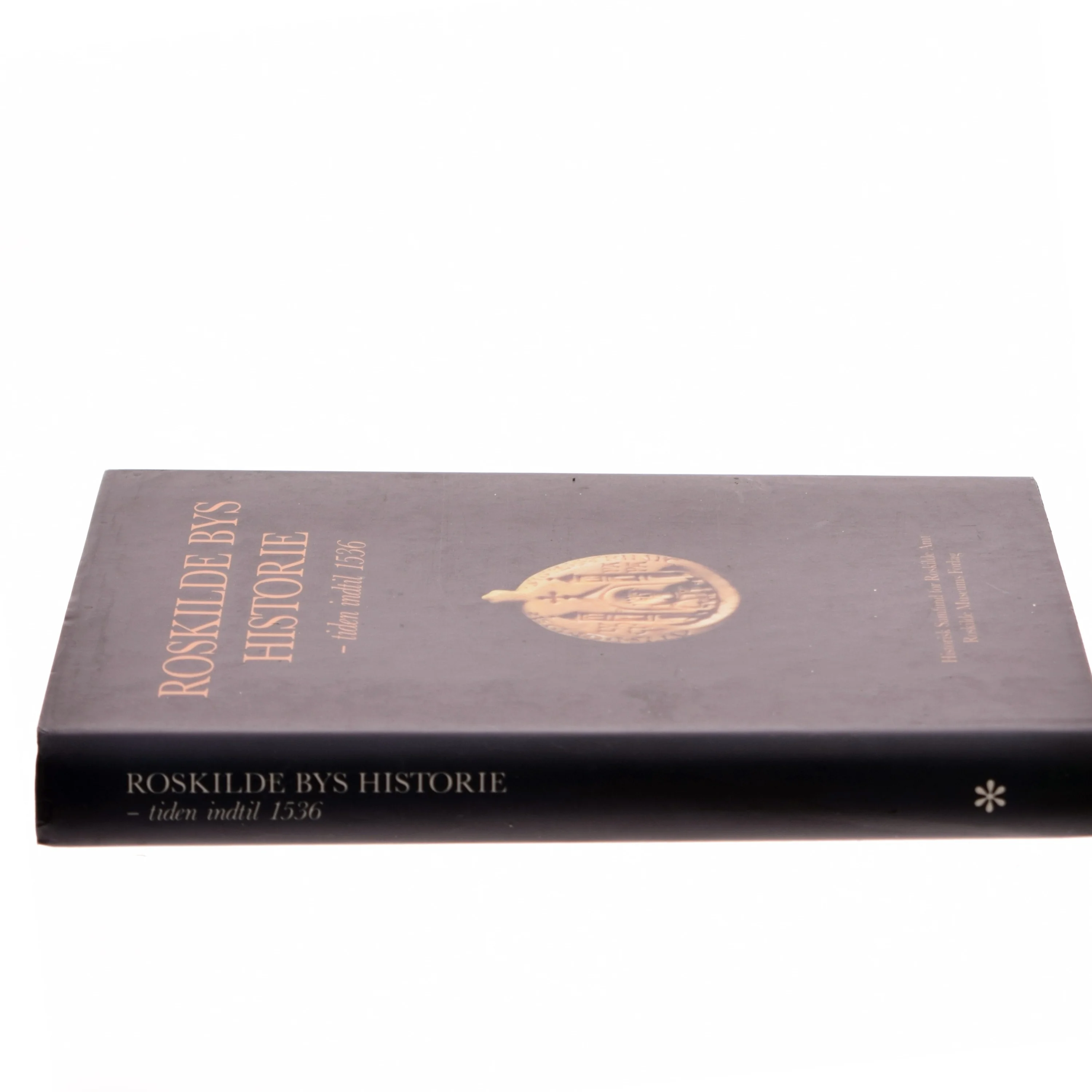 Roskilde Bys Historie af  (Bog)