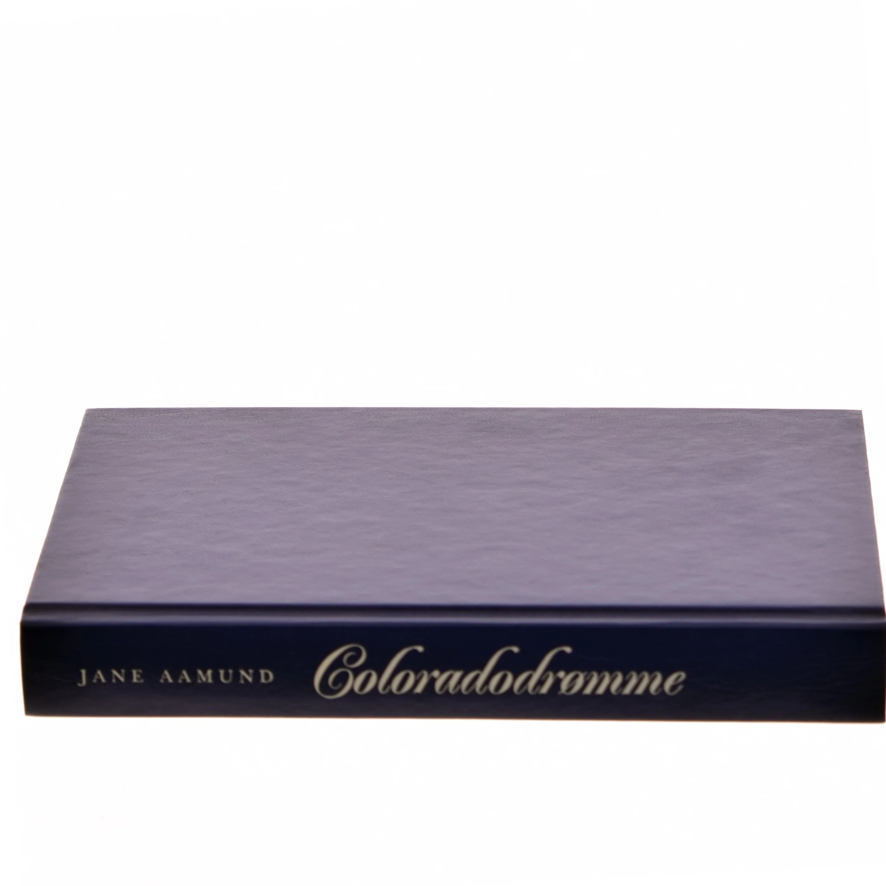 Coloradodrømme af Jane Aamund (Bog)