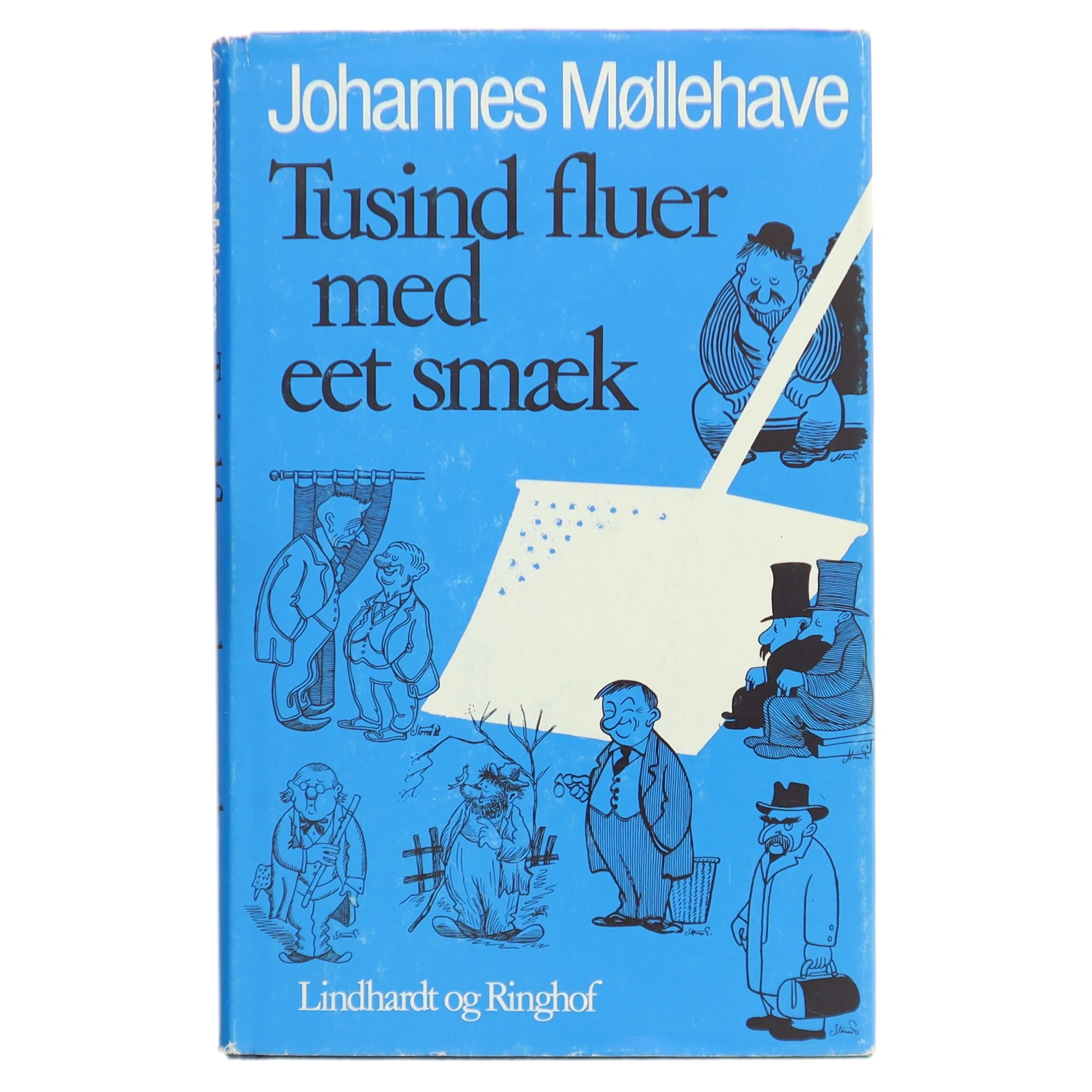 Tusind fluer med eet smæk af Johannes Møllehave fra Lindhardt og Ringhof