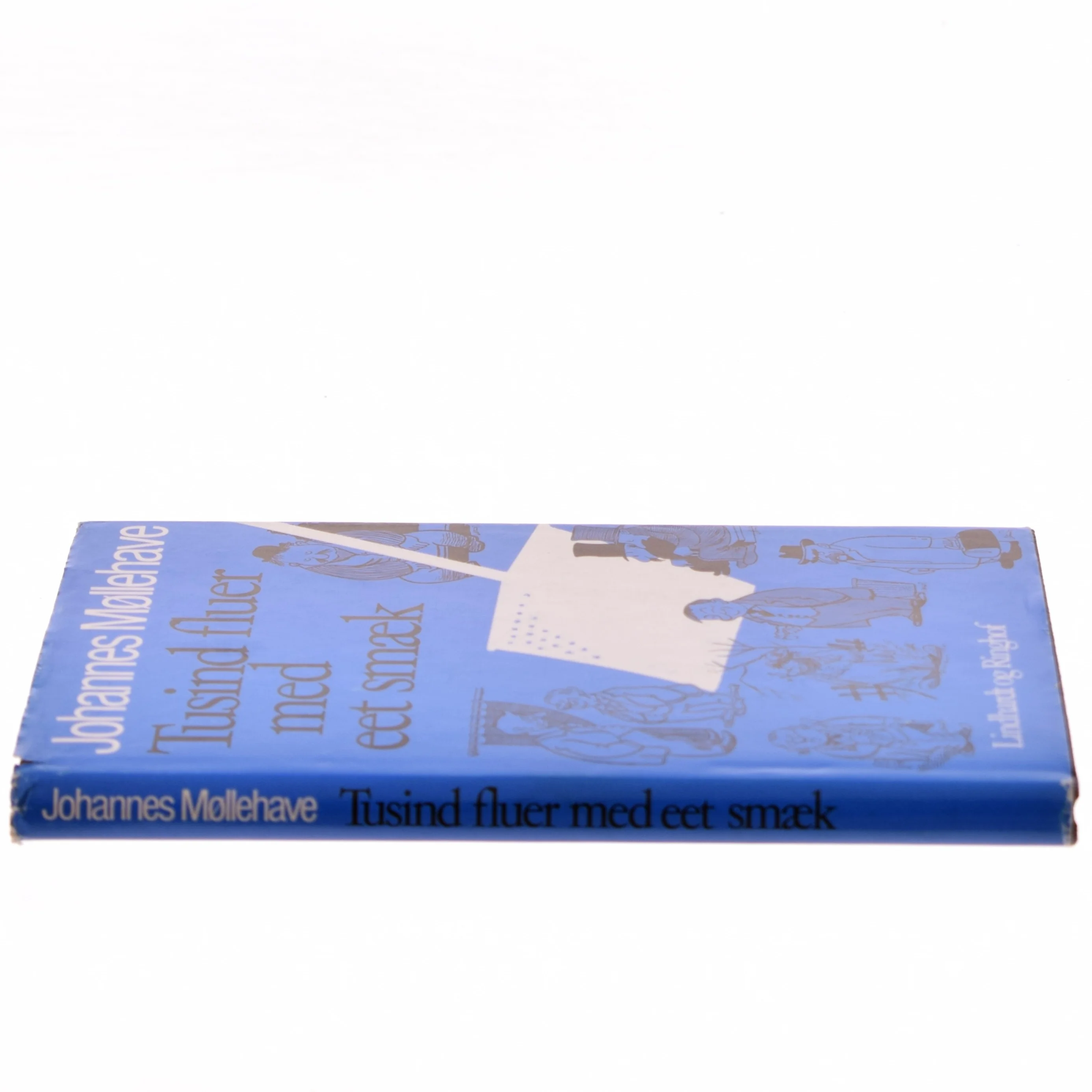 Tusind fluer med eet smæk af Johannes Møllehave fra Lindhardt og Ringhof