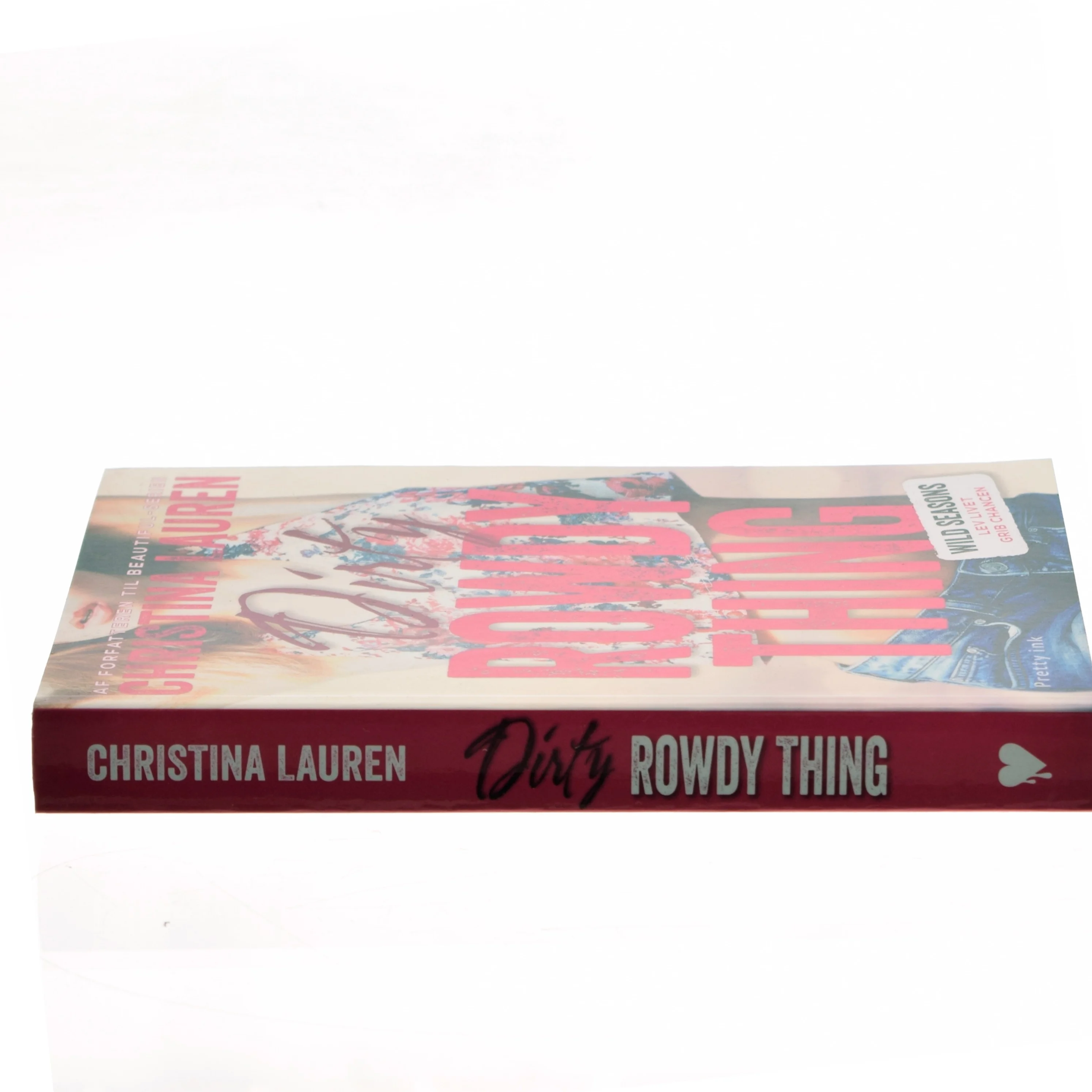 Dirty rowdy thing af Christina Lauren (Bog)