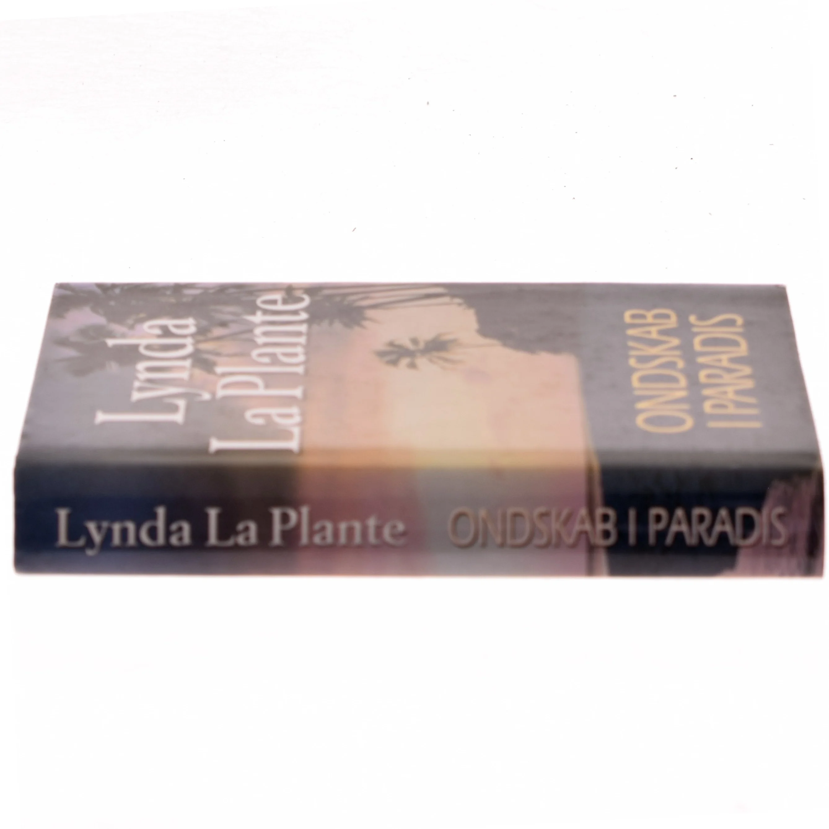 Ondskab i Paradis af Lynda La Plante (Bog)
