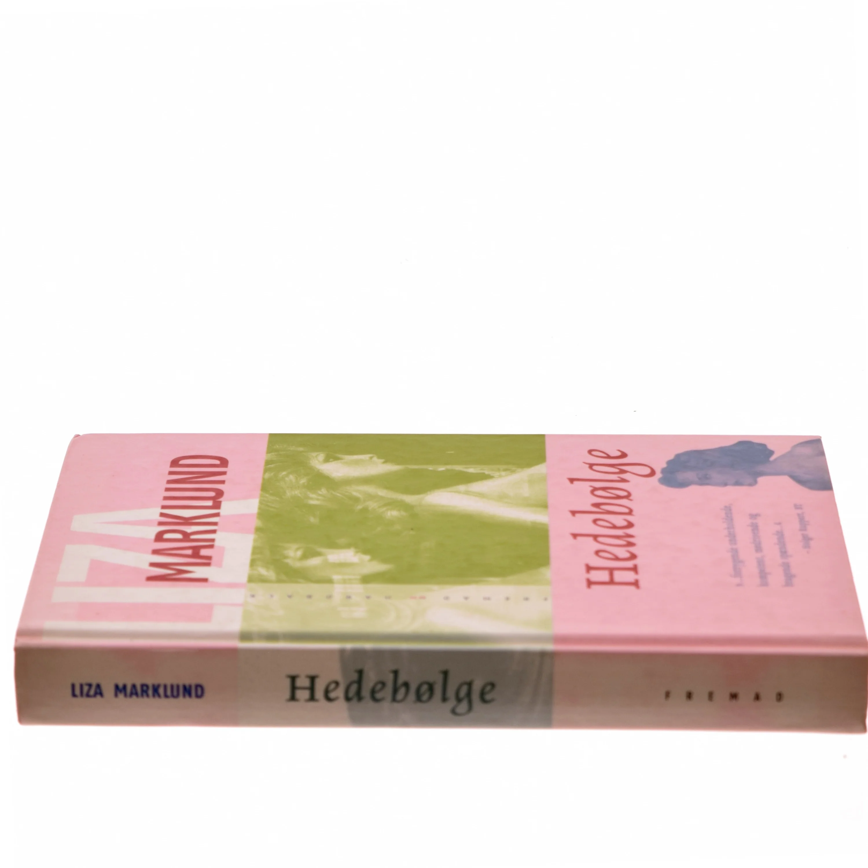 Hedebølge af Liza Marklund (Bog)