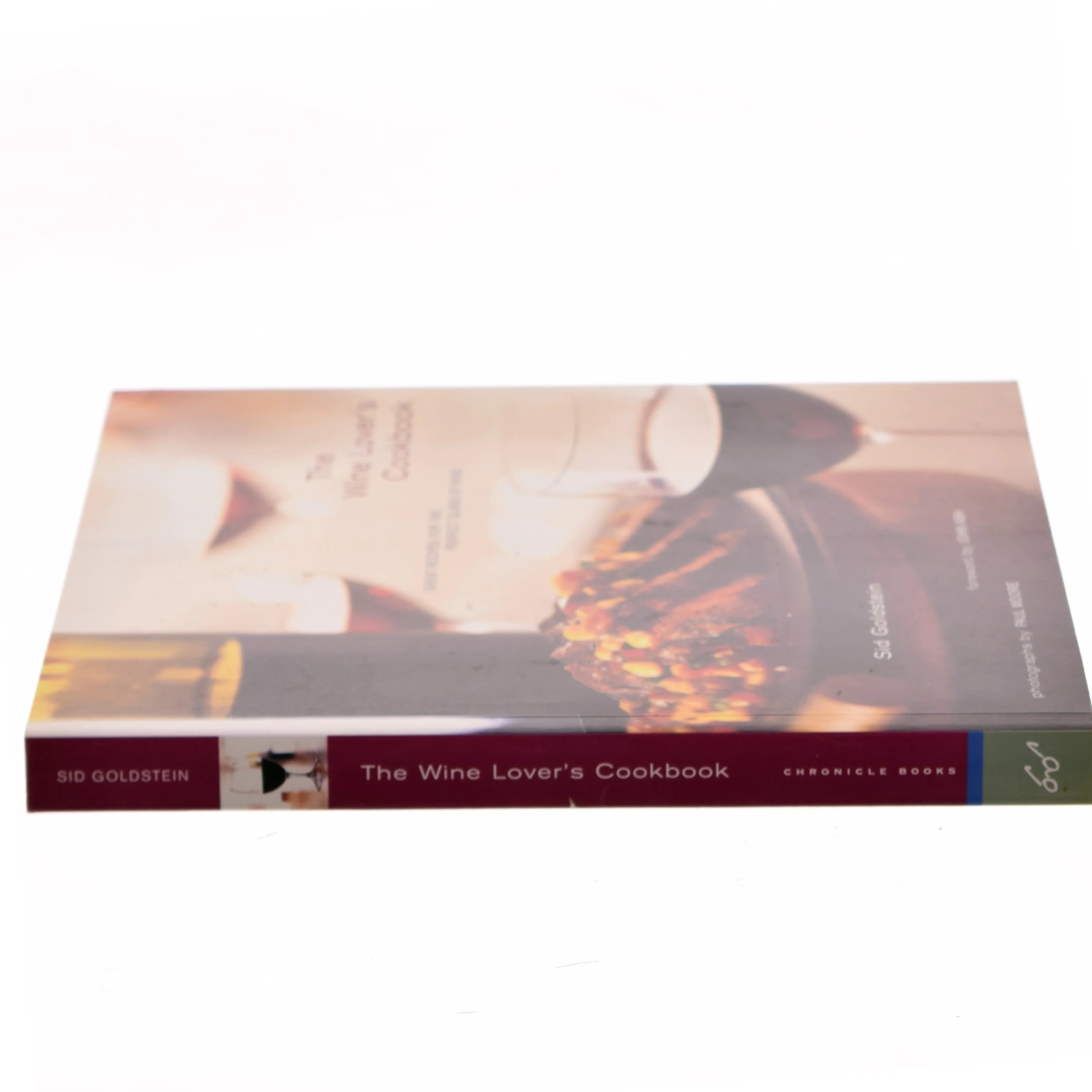 The Wine Lover's Cookbook af Sid Goldstein (Bog)