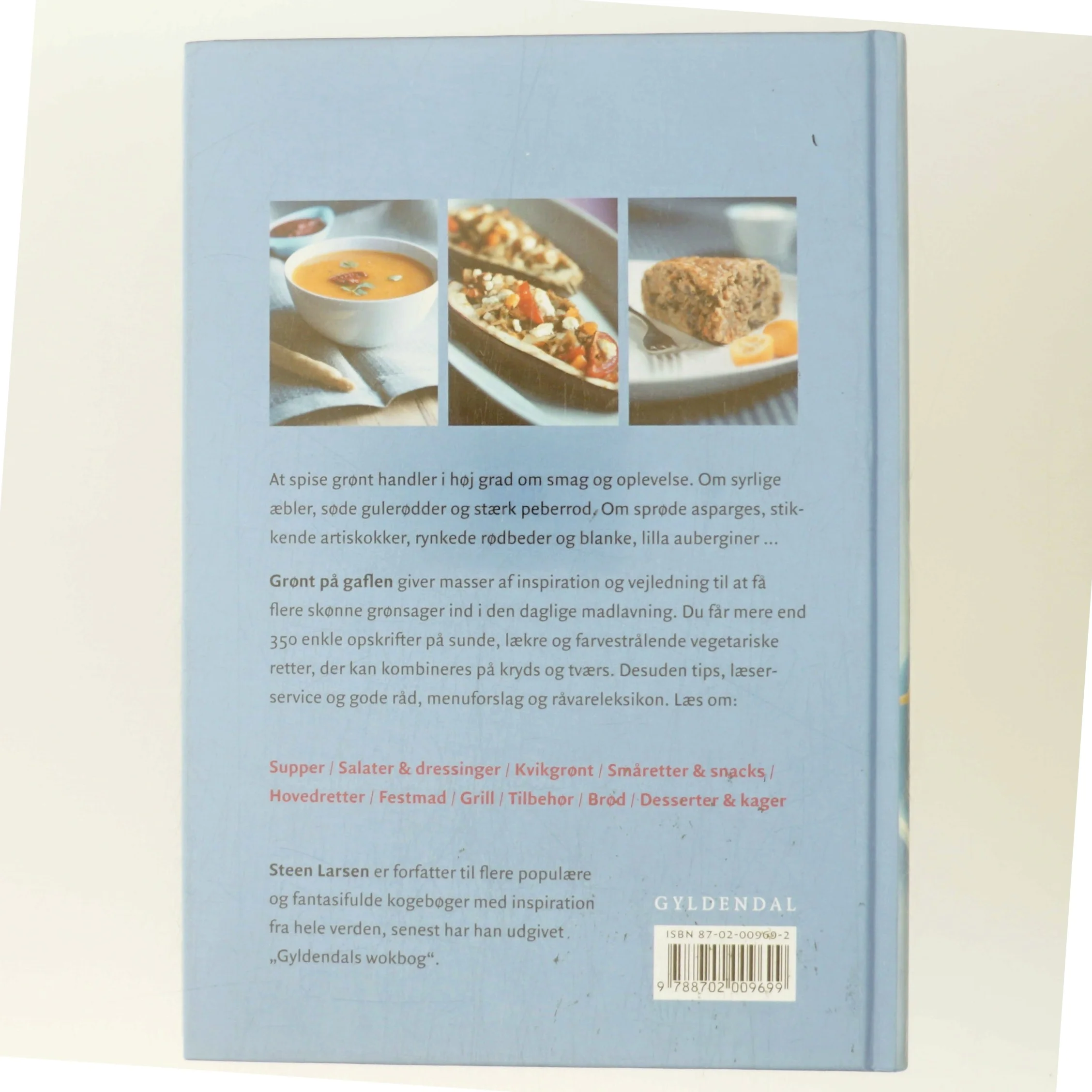 Rent vegetarisk : sundt for dig - godt for miljøet af Steen Larsen (f. 1946) (Bog)