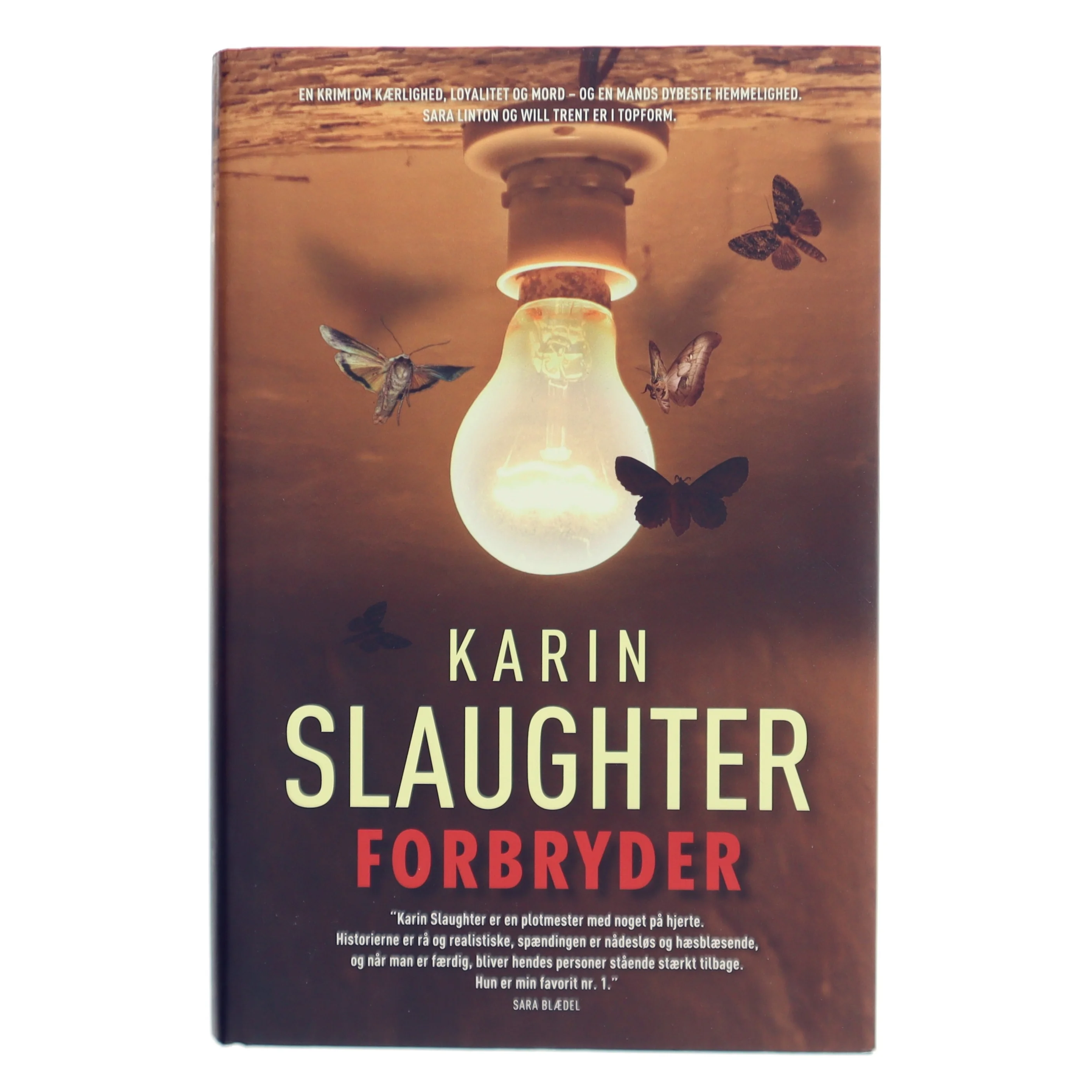 Forbryder af Karin Slaughter (Bog)