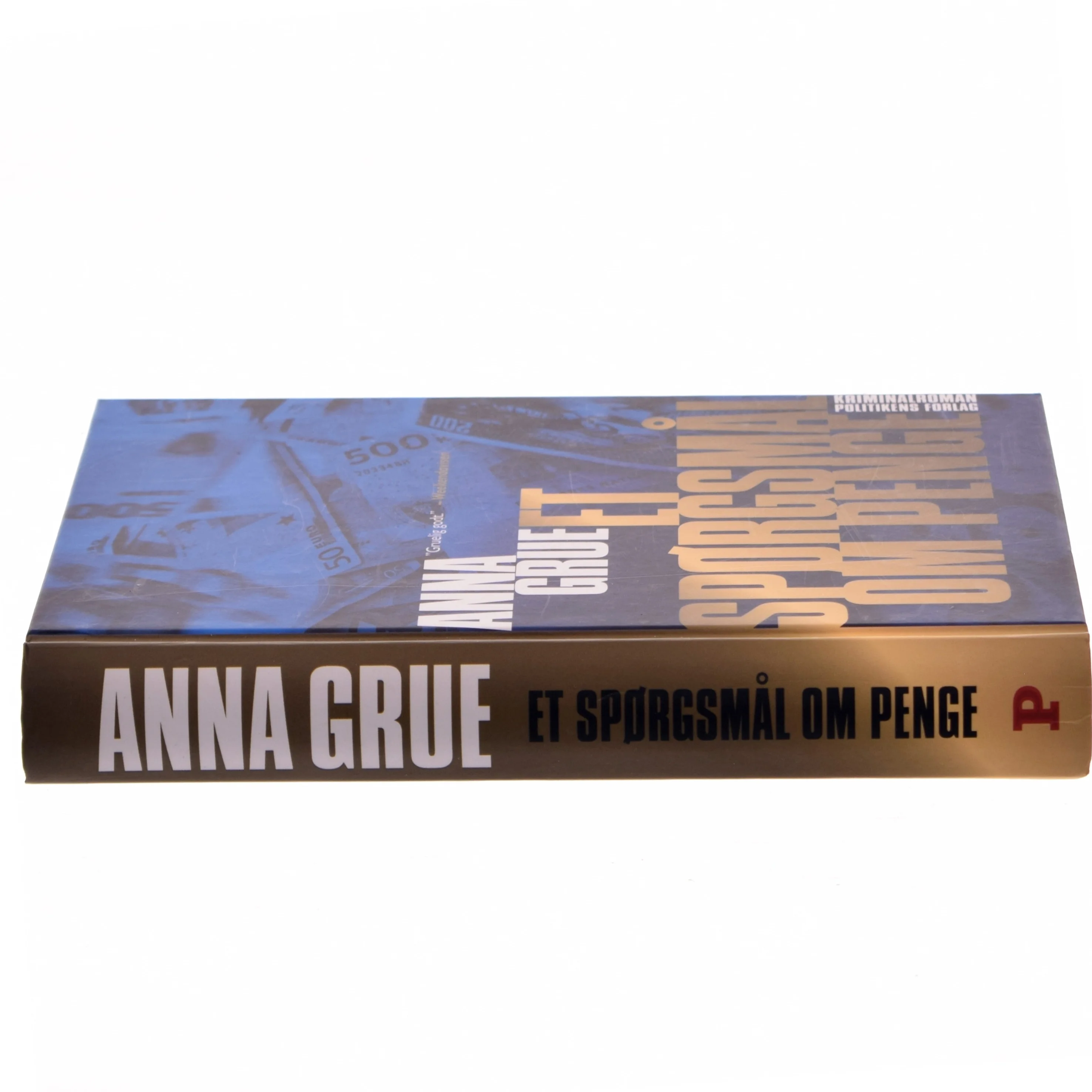 Et spørgsmål om penge af Anna Grue (Bog)