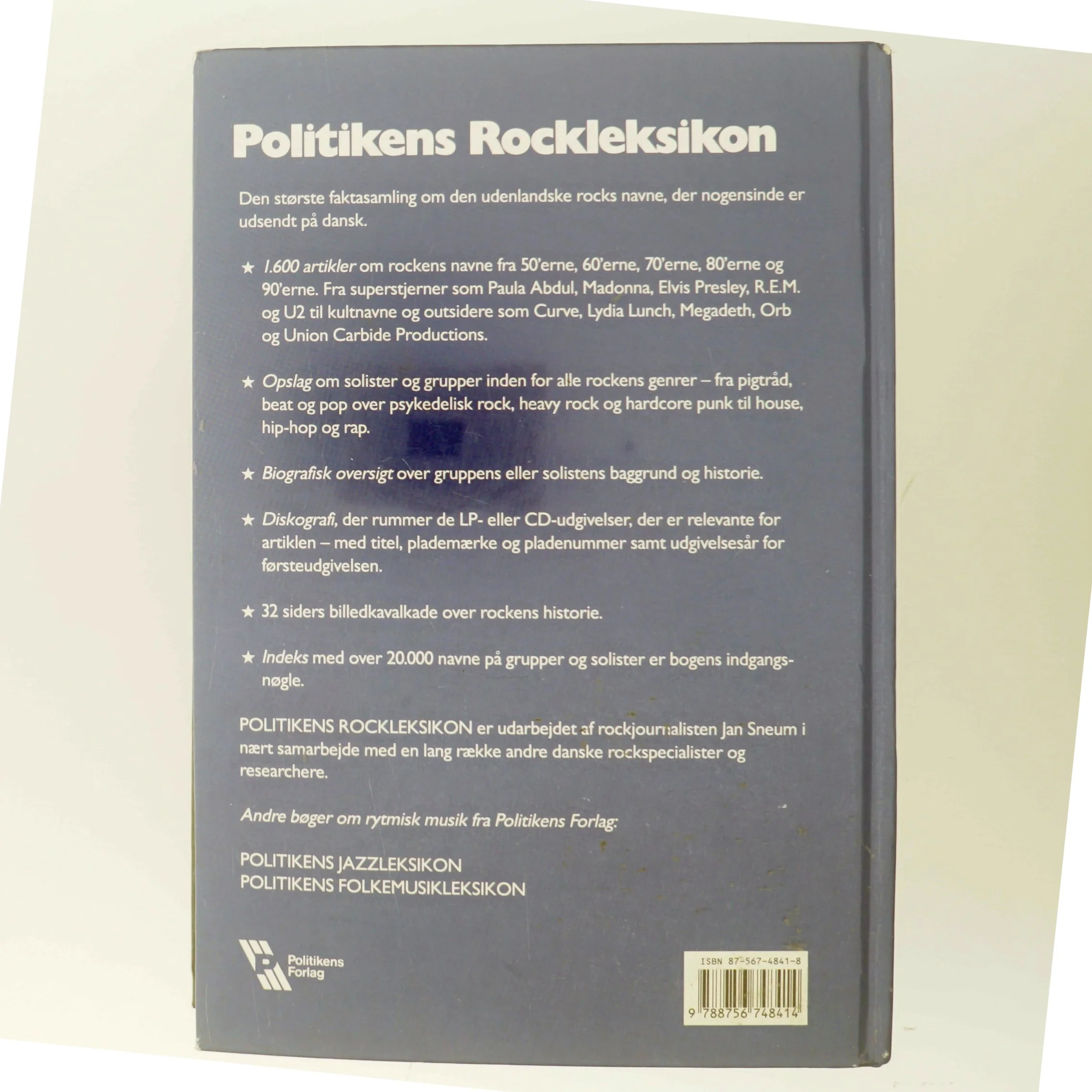 Politikens rockleksikon : udenlandsk rock gennem 40 år af Jan Sneum (Bog)
