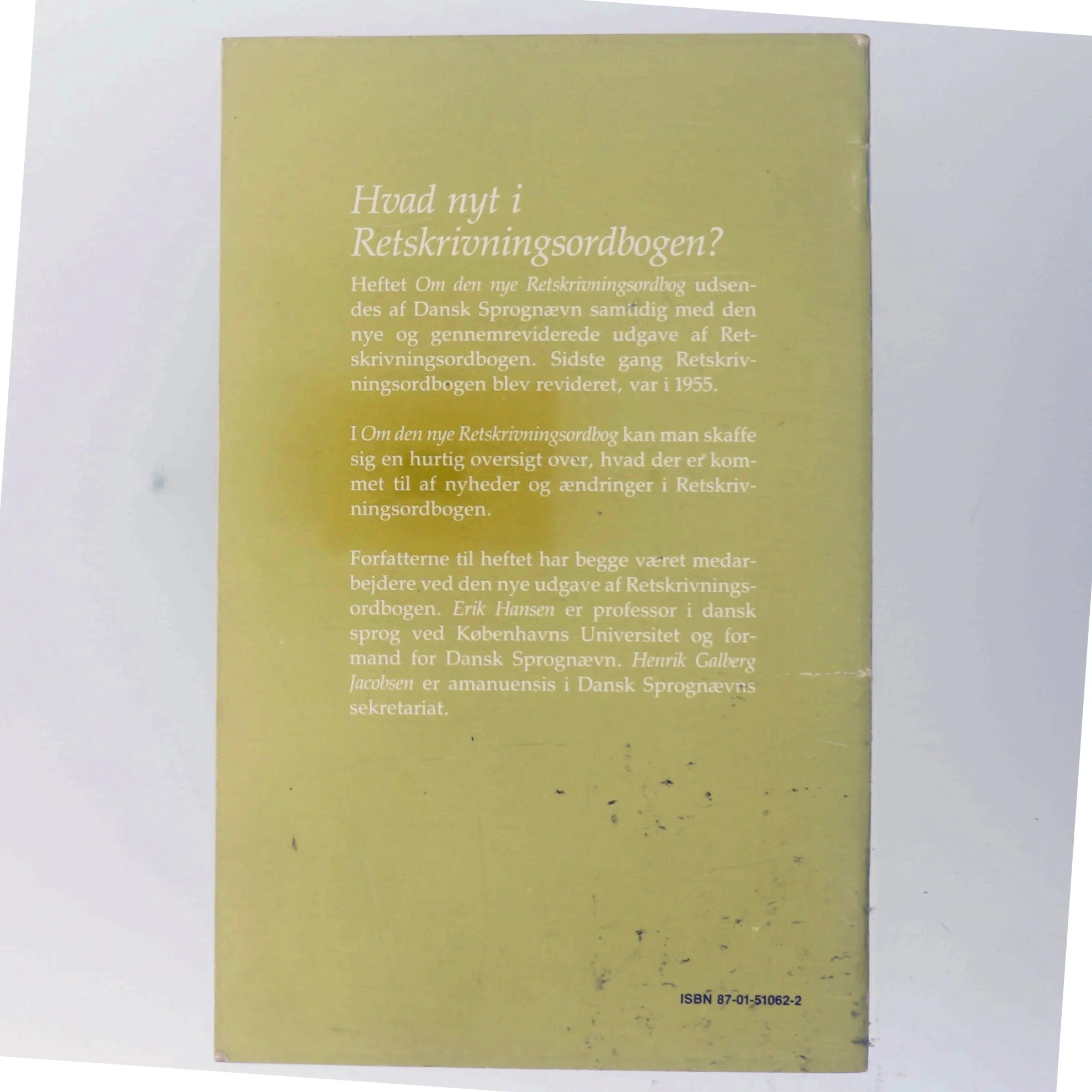 Om den nye Retskrivningsordbog bog fra Dansk Sprognævn