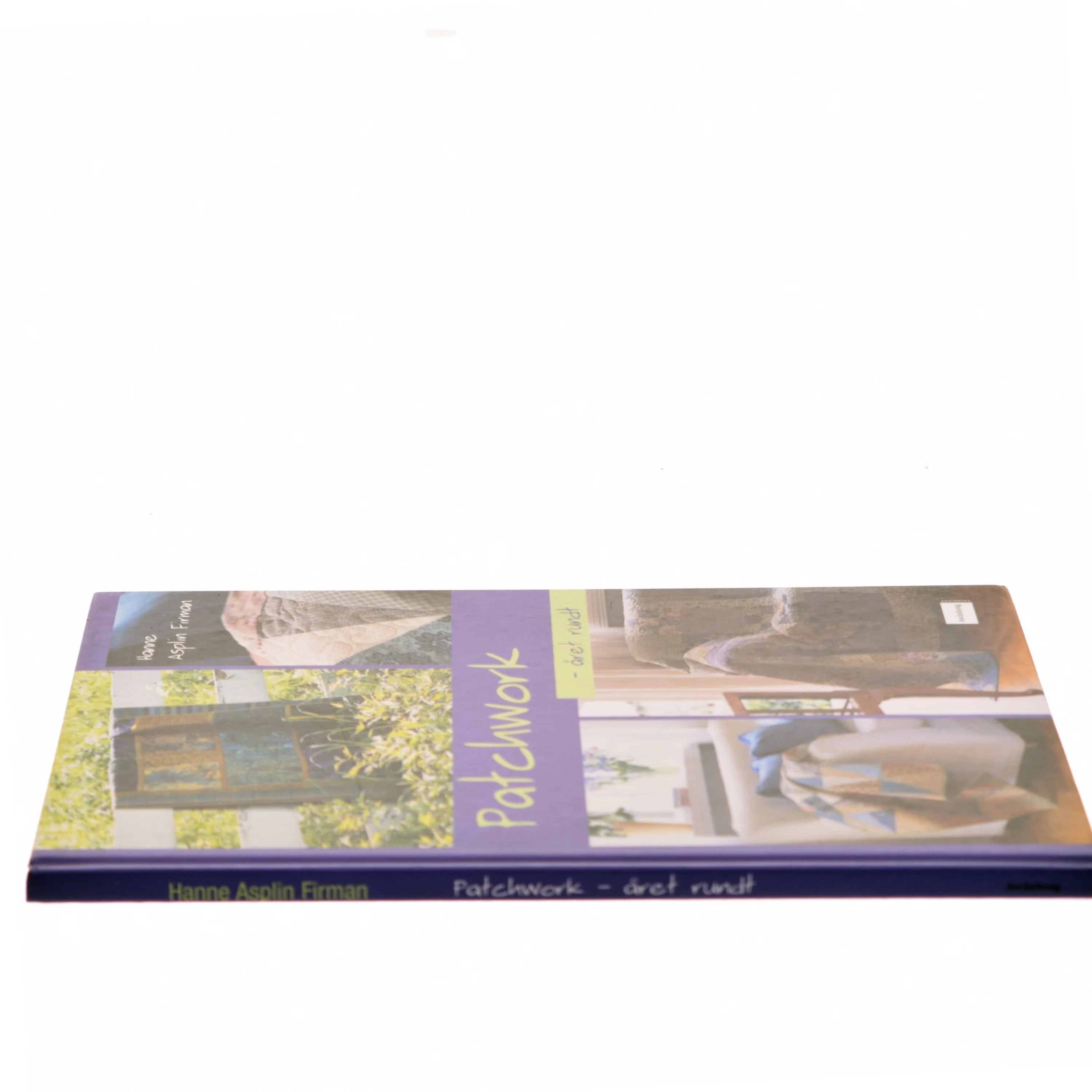 Patchwork året rundt af Hanne Asplin Firman (Bog)