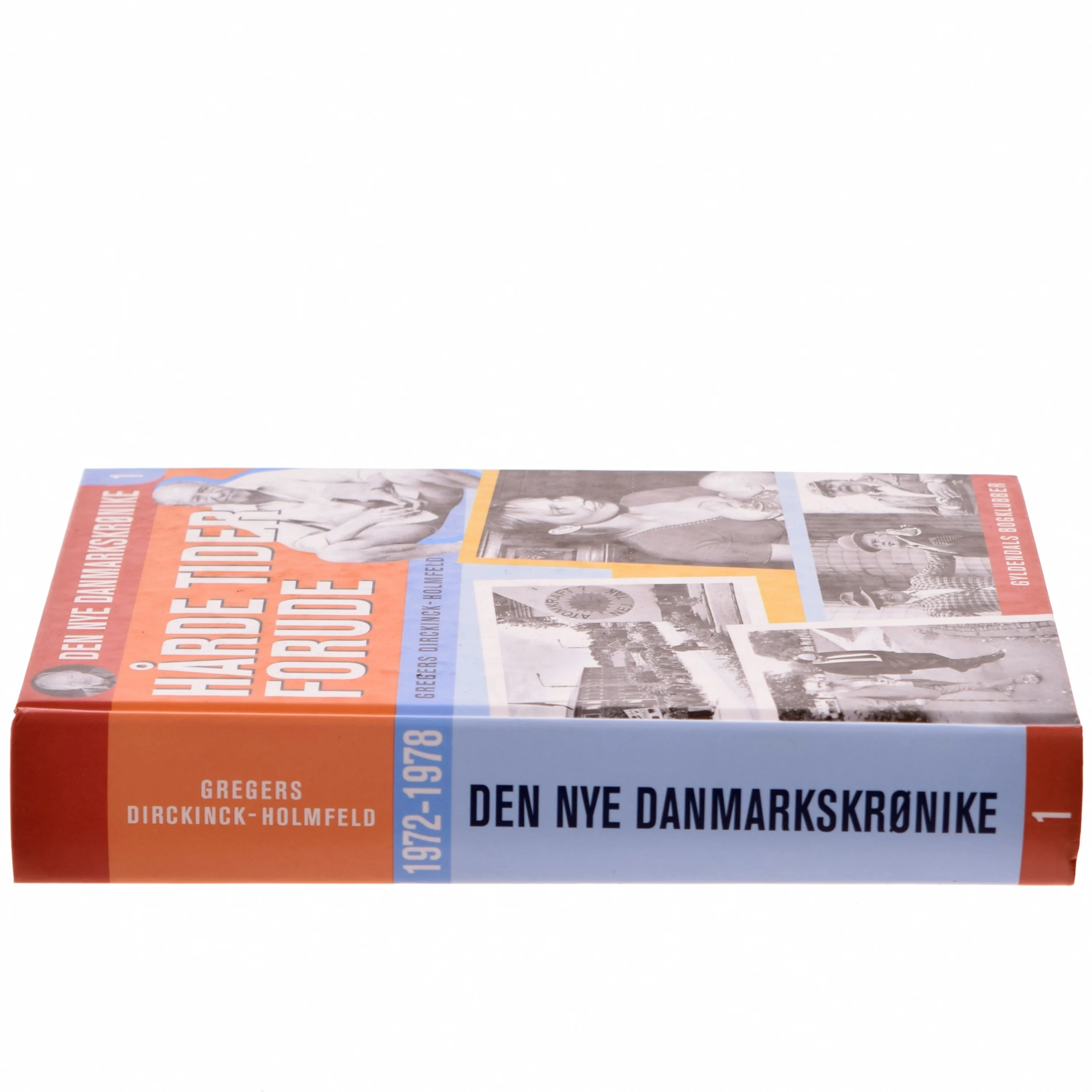 Danmark dejligst : 1986-1993 af Gregers Dirckinck-Holmfeld (Bog)