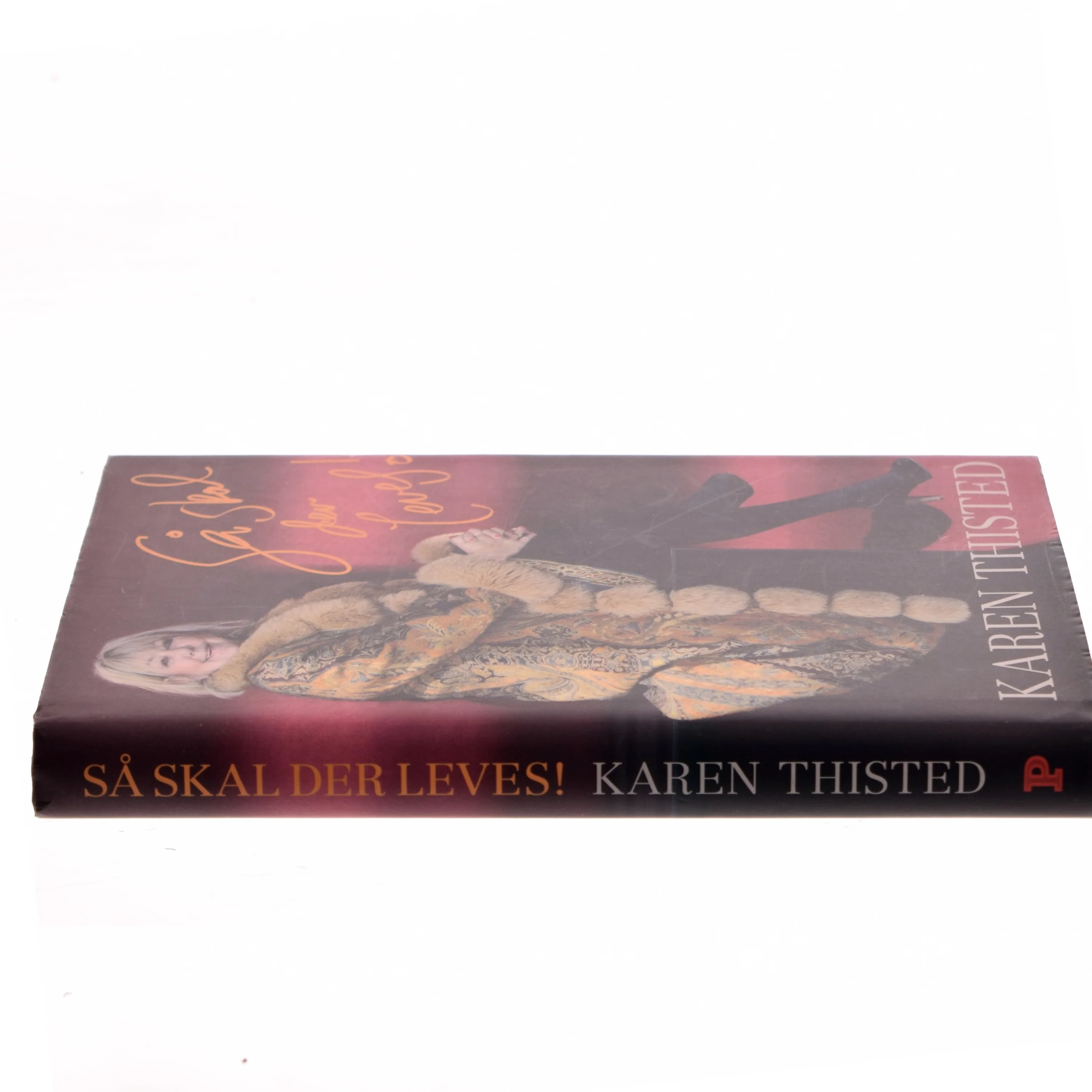 Så skal der leves! af Karen Thisted (f. 1946) (Bog)