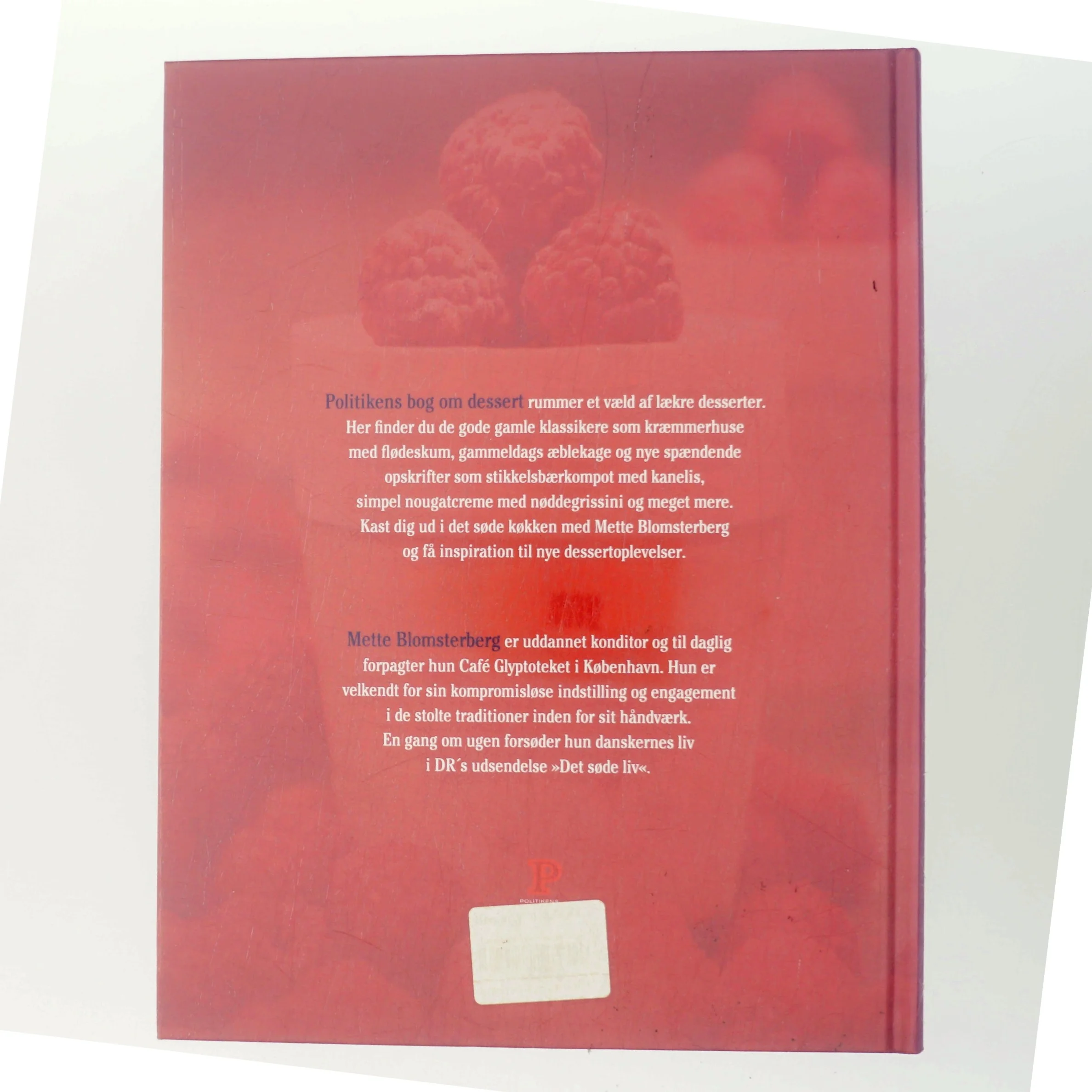 Politikens bog om Dessert af Mette J. Blomsterberg (Bog)