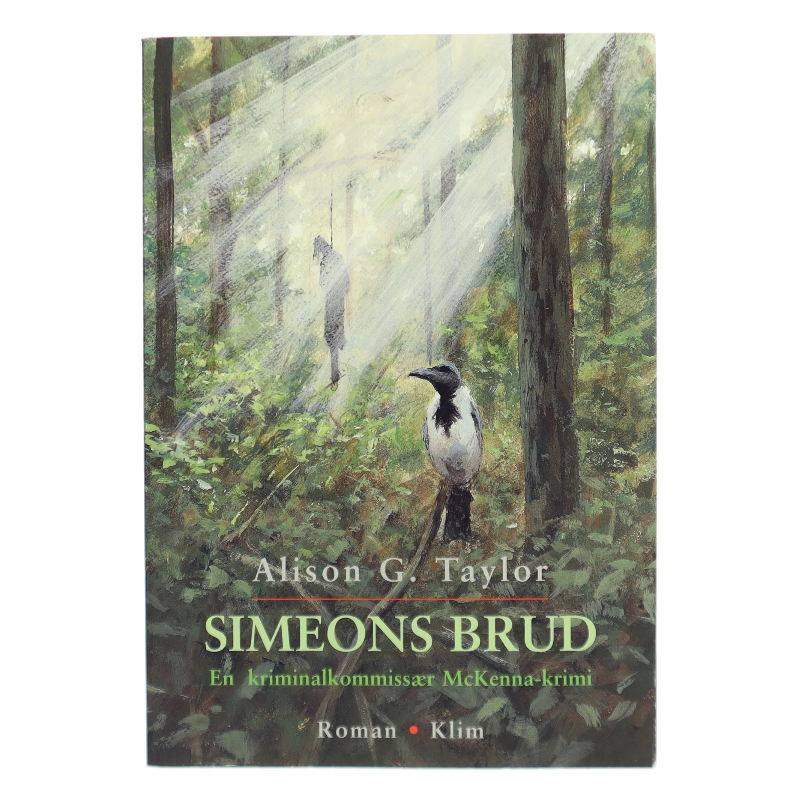 Simeons brud af Alison G. Taylor (Bog)