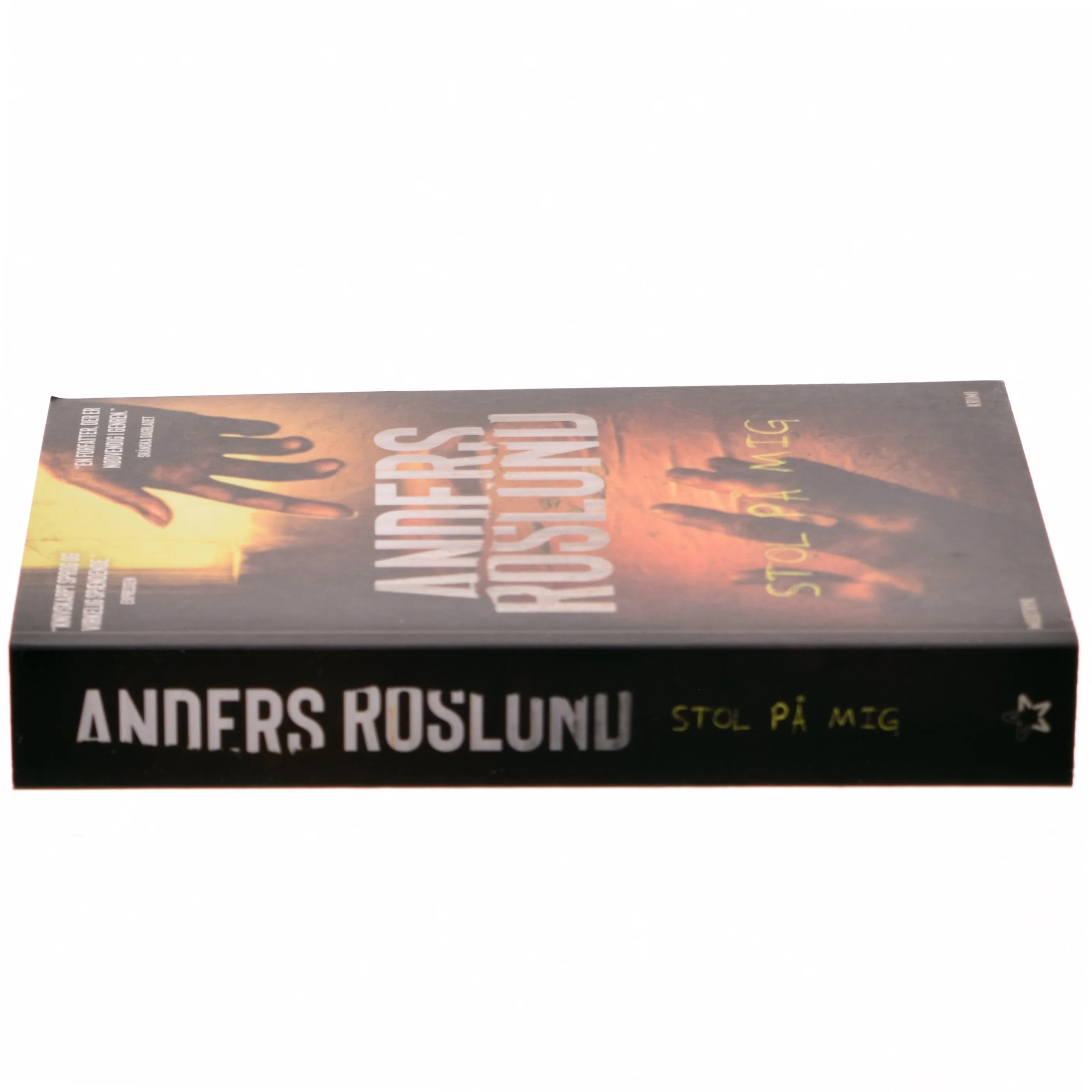 Stol på mig af Anders Roslund (Bog)