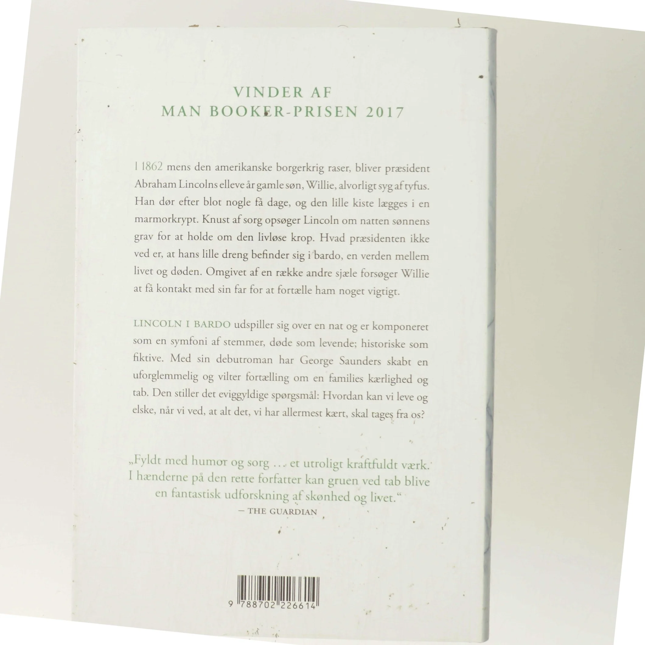 Lincoln i bardo : roman af George Saunders (f. 1958) (Bog)