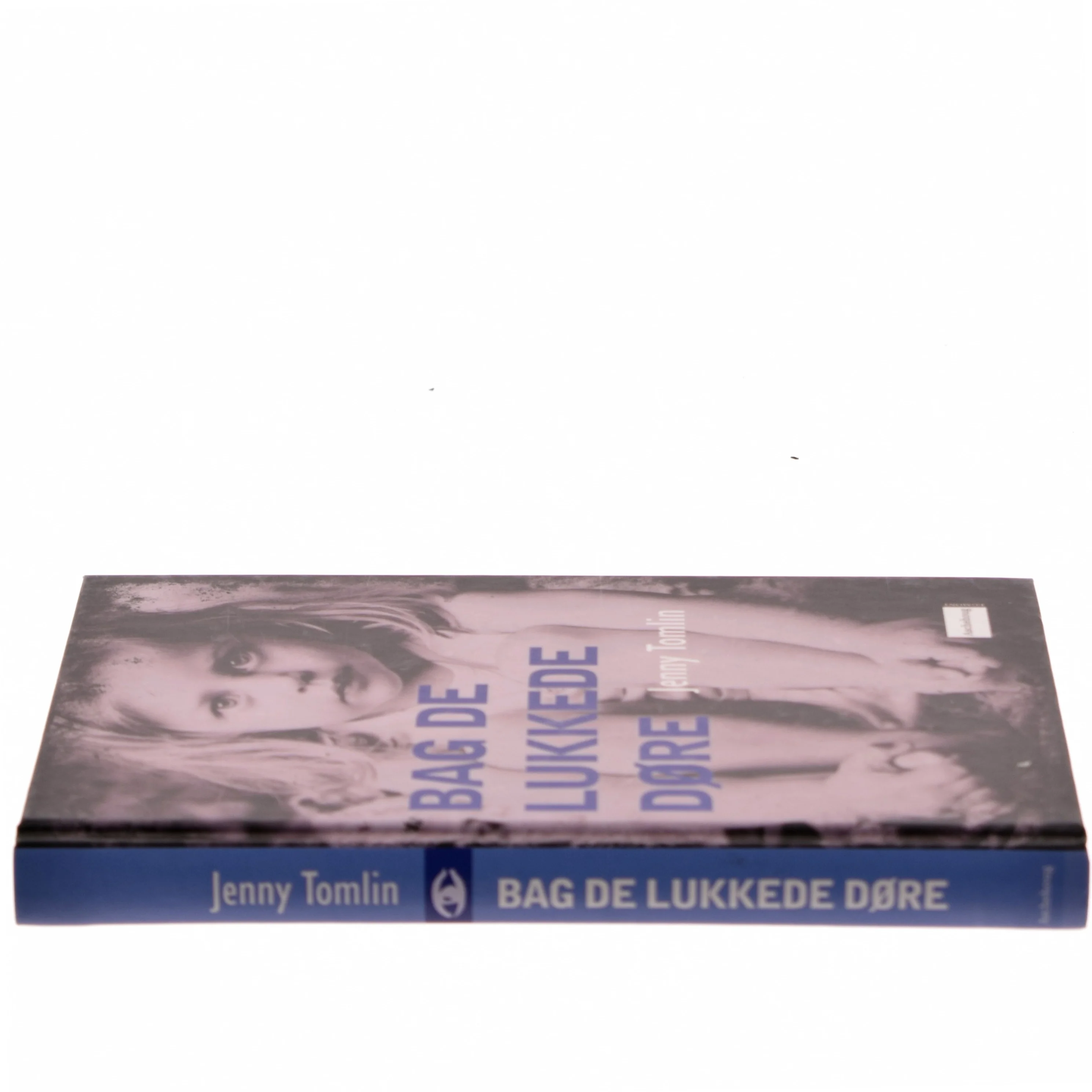Bag de lukkede døre af Jenny Tomlin (Bog)