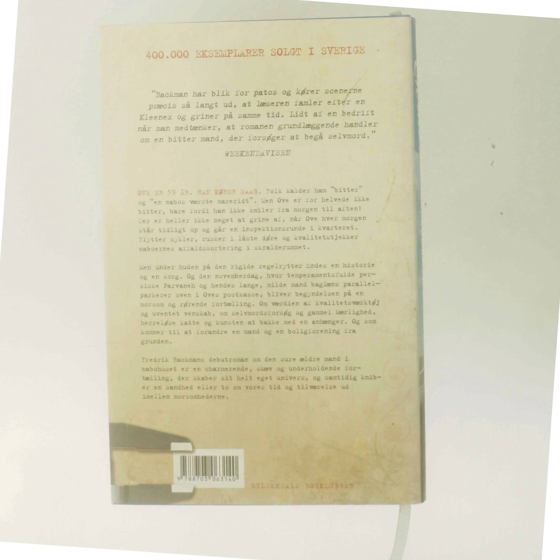 En mand der hedder Ove : roman af Fredrik Backman (Bog)